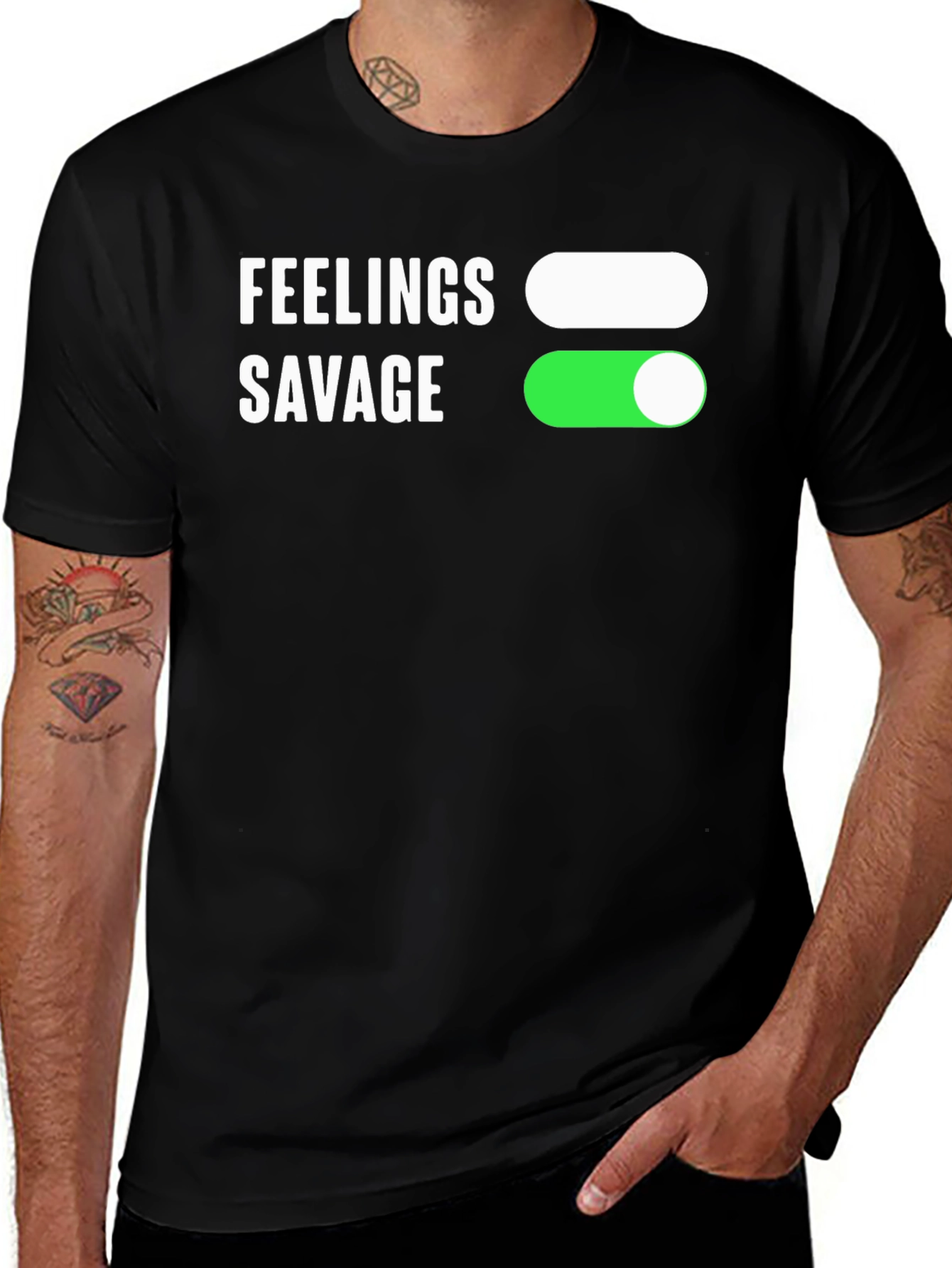 Variant 19 of Feelings Off, Savage On Graphic T-Shirt