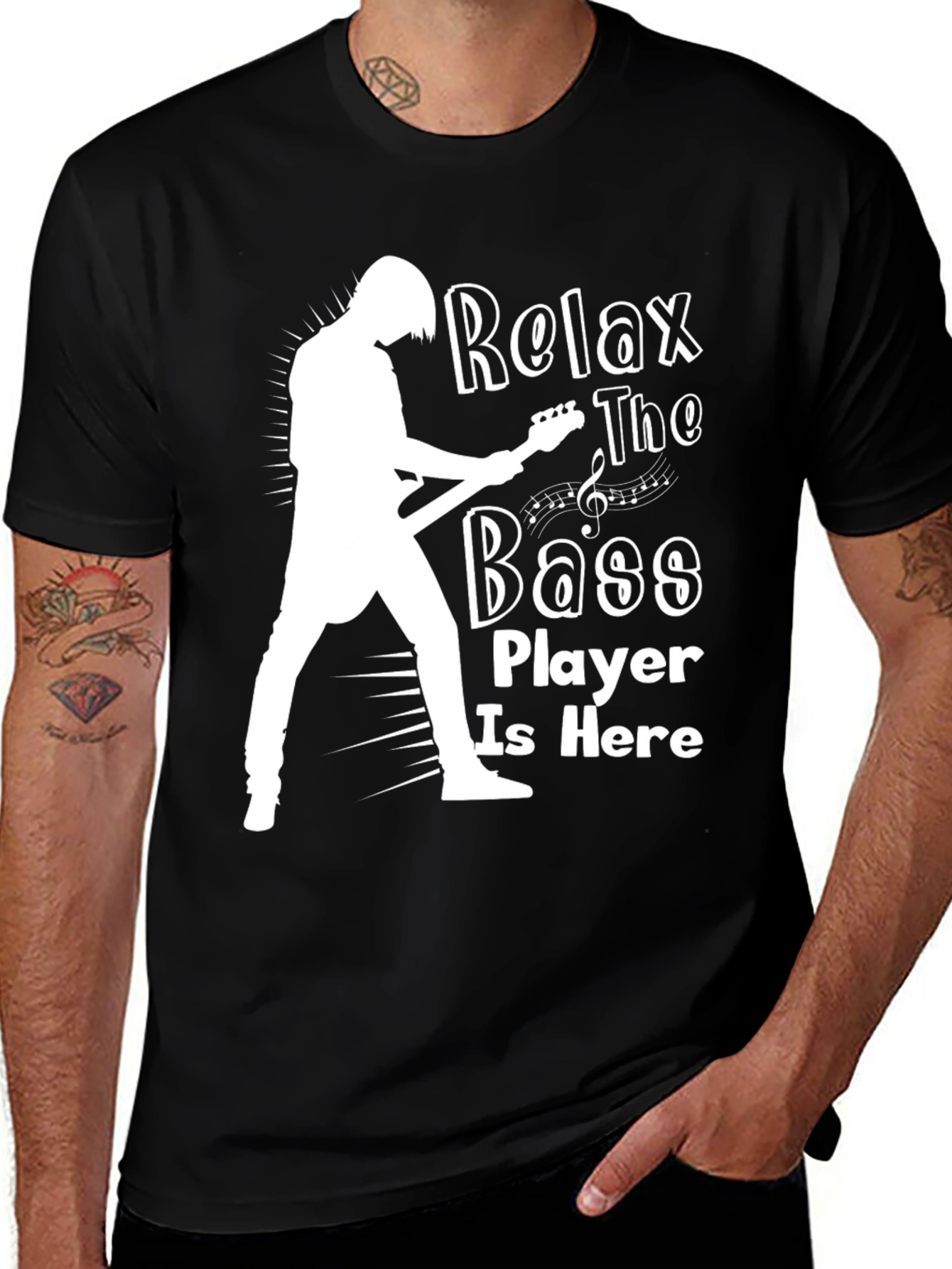 Variant 29 of Relax The Bass Player Is Here Black T-Shirt