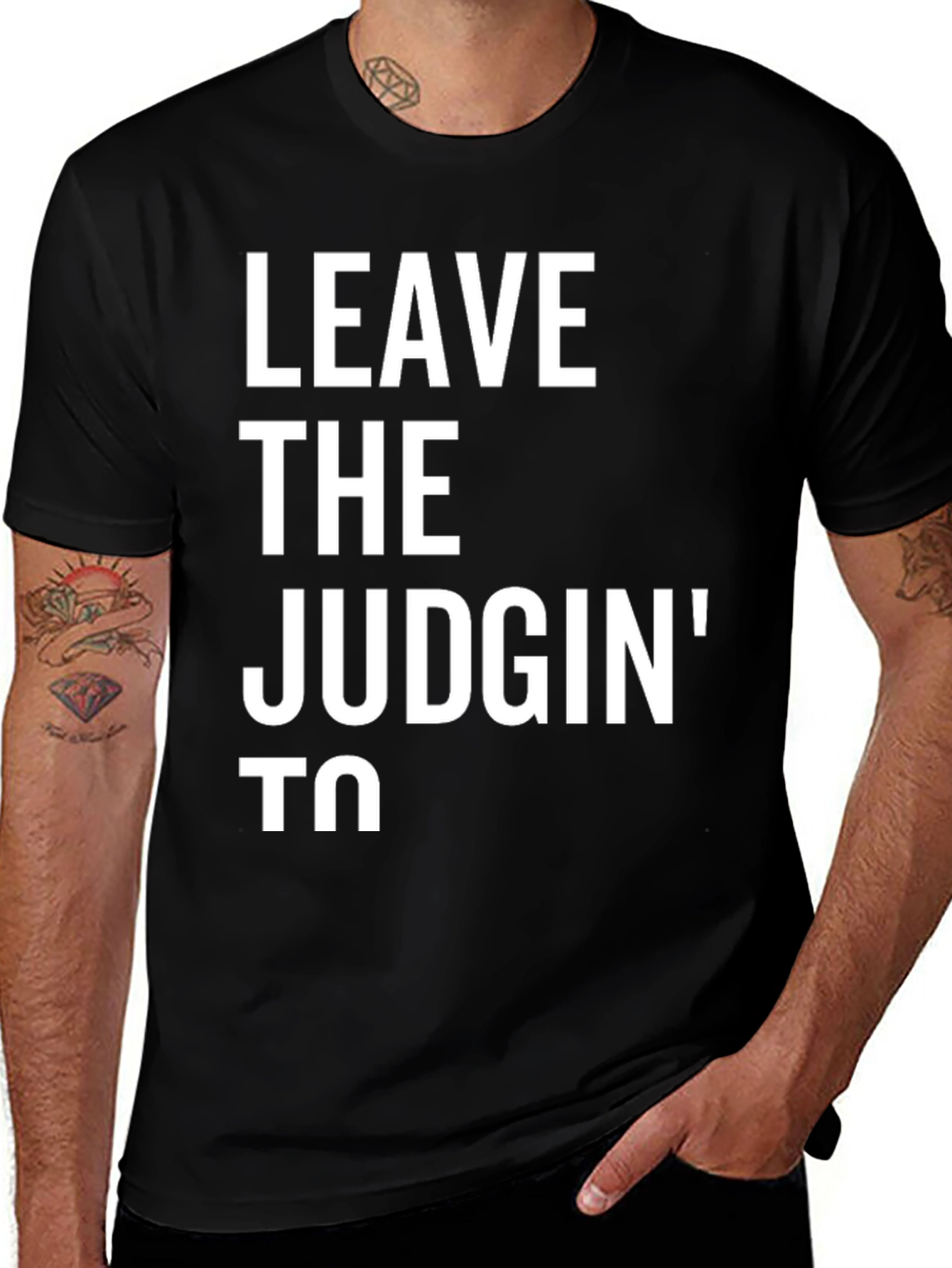 Variant 9 of Leave The Judgin' To T-Shirt - Funny Novelty Tee