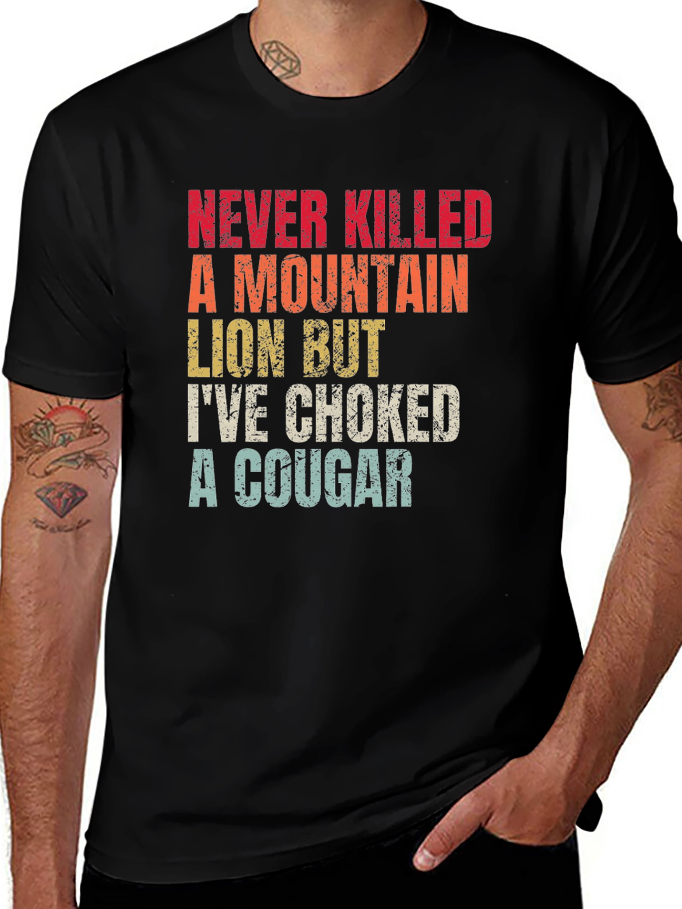 Variant 6 of Never Killed a Mountain Lion Funny Humor T-Shirt