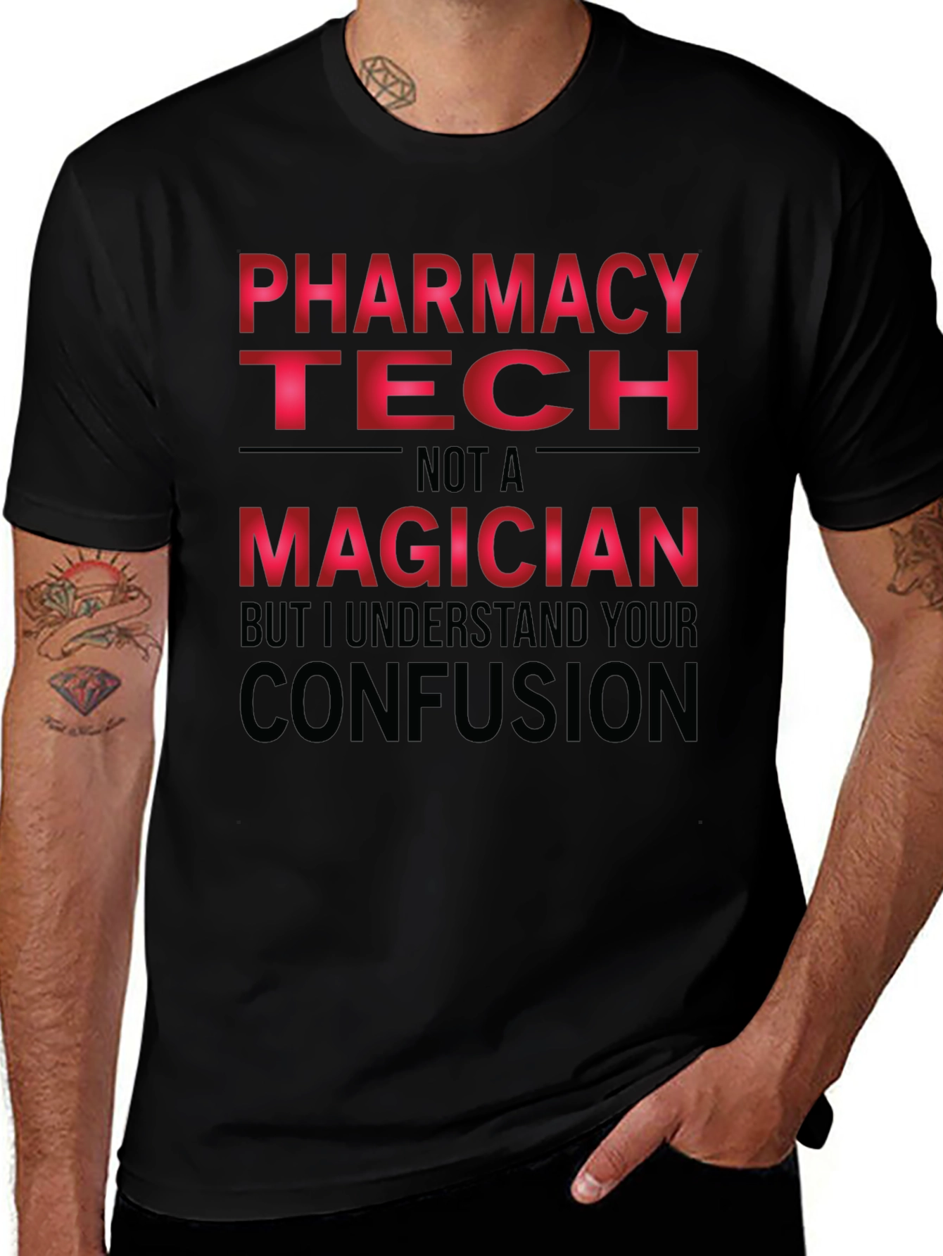 Variant 28 of Pharmacy Tech T-Shirt - Not a Magician Funny Tee