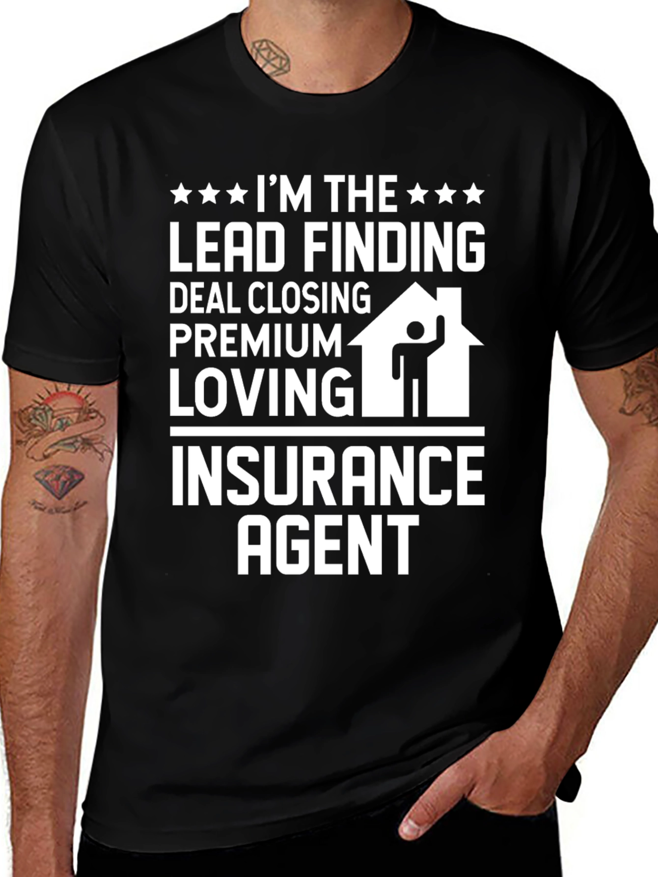 Insurance Agent T-Shirt: Lead Finding, Deal Closing, Premium Loving