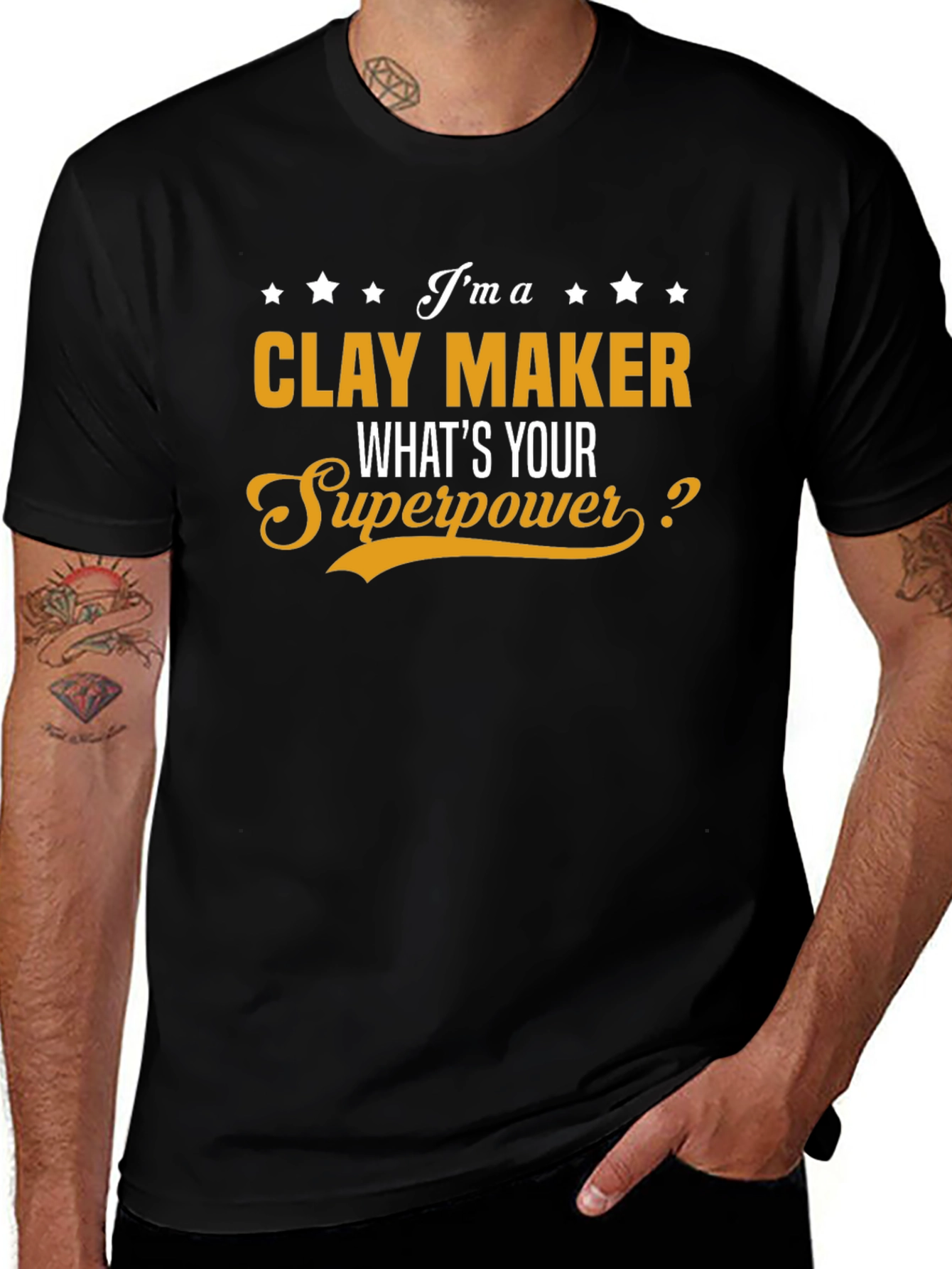 Variant 10 of Clay Maker T-Shirt - What's Your Superpower?