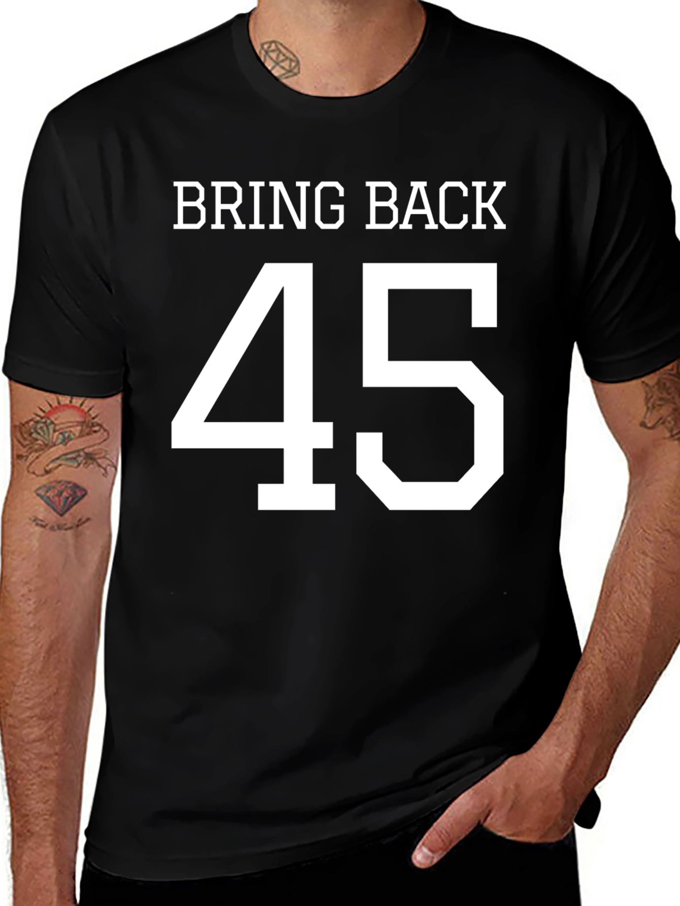 Variant 26 of Bring Back 45 T-Shirt Political Slogan Tee