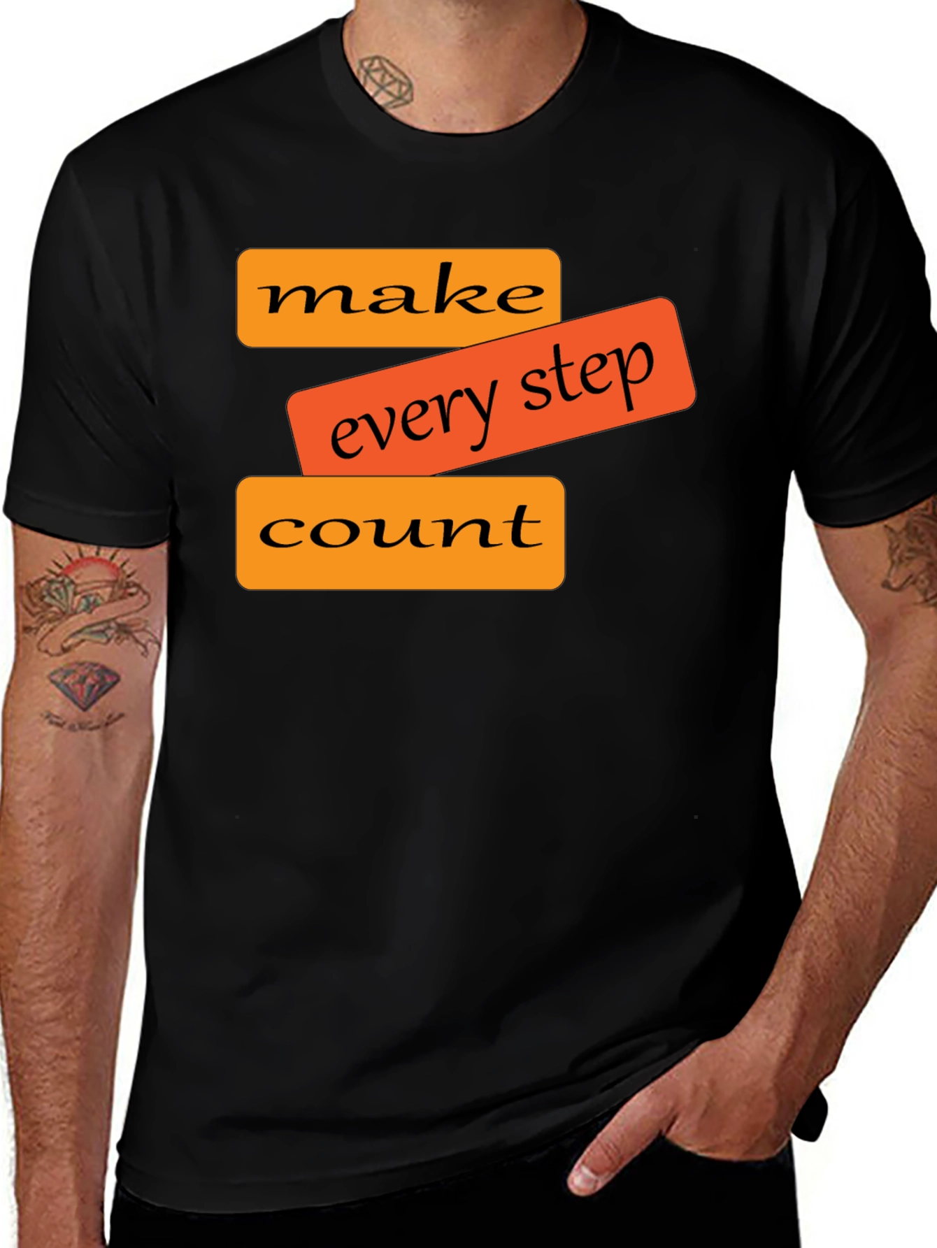 Variant 6 of Motivational "Make Every Step Count" Black T-Shirt