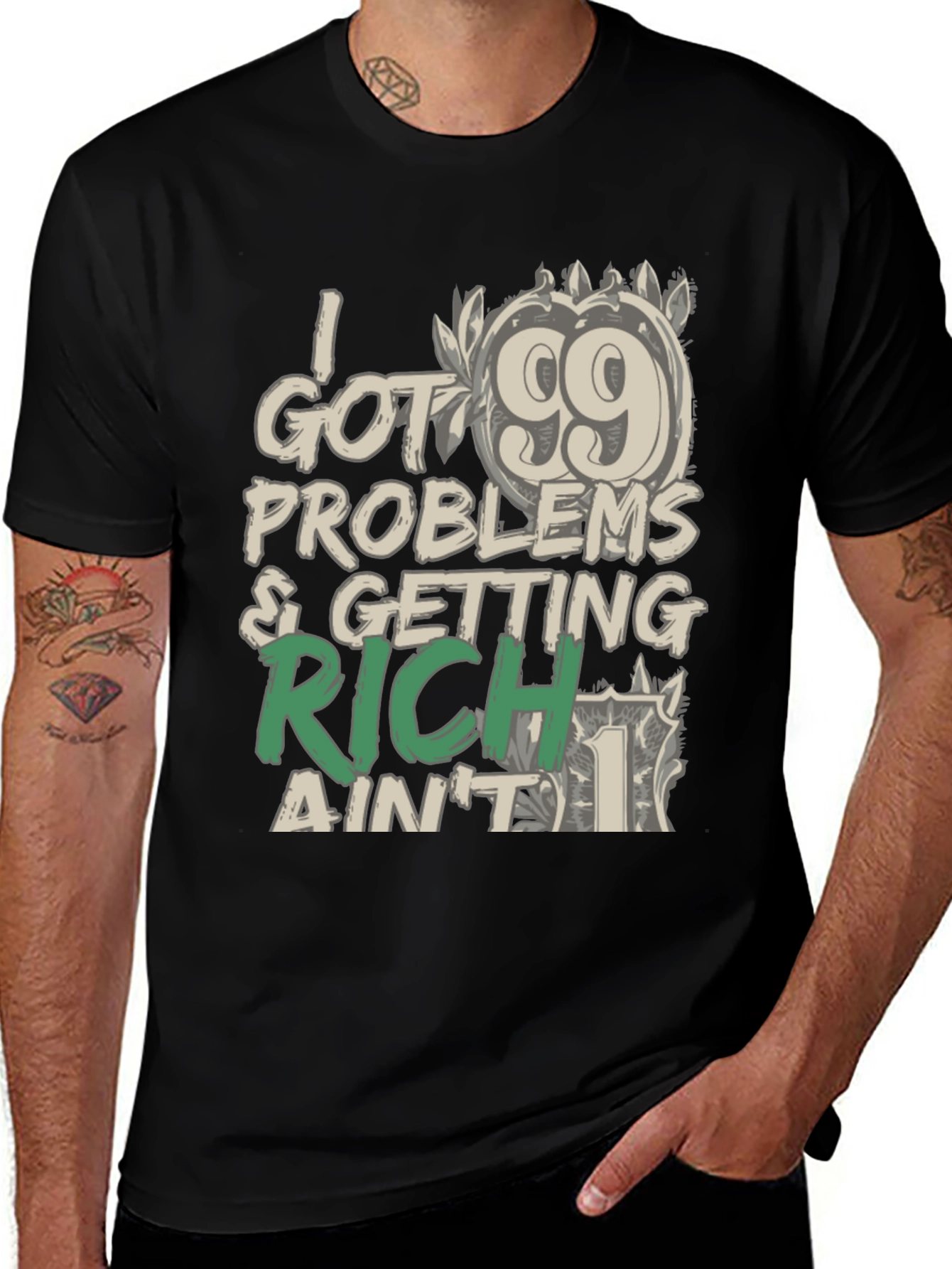 Variant 23 of 99 Problems Getting Rich T-Shirt: Stylish Graphic Tee