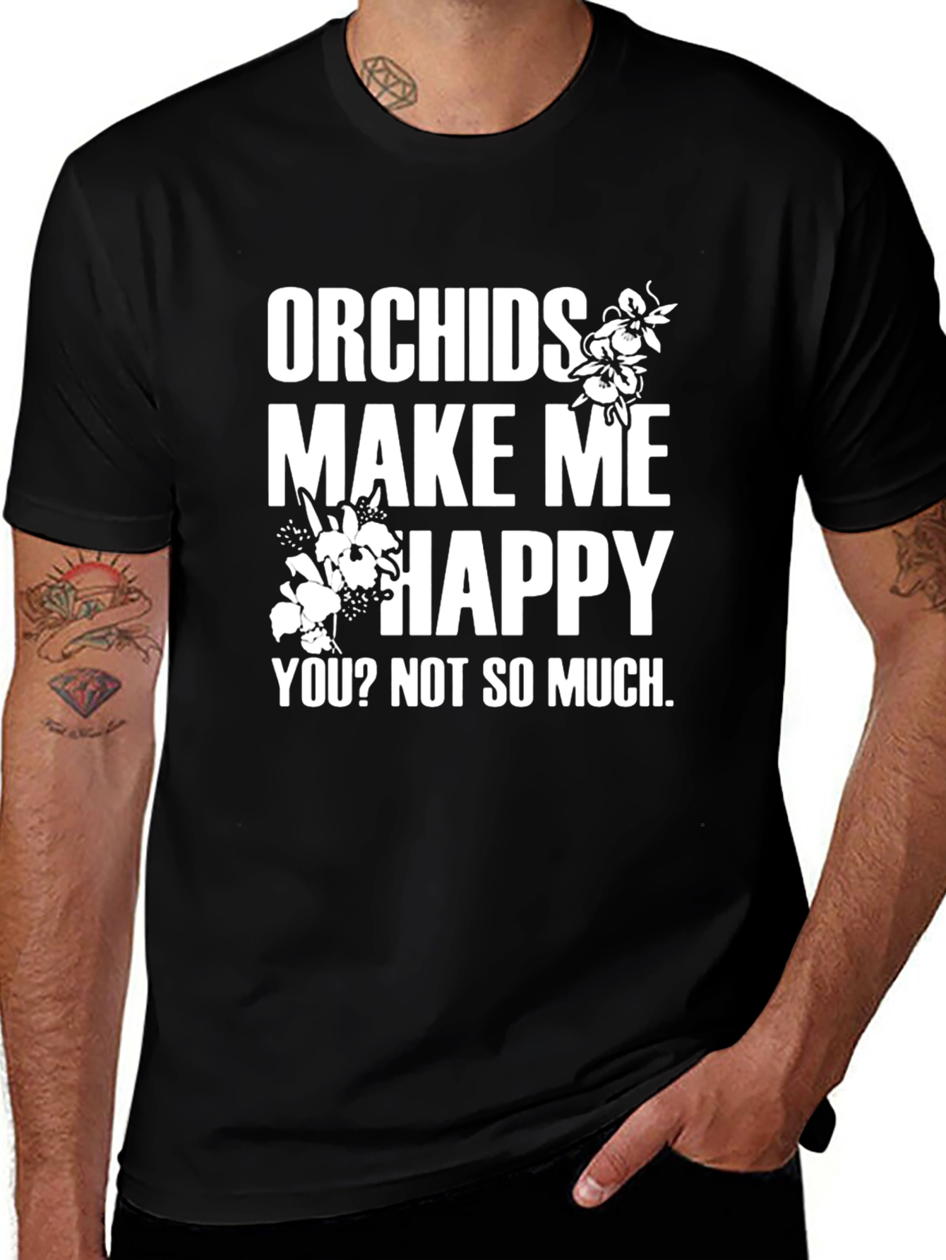 Variant 9 of Orchids Make Me Happy T-Shirt - Funny Sarcastic Tee