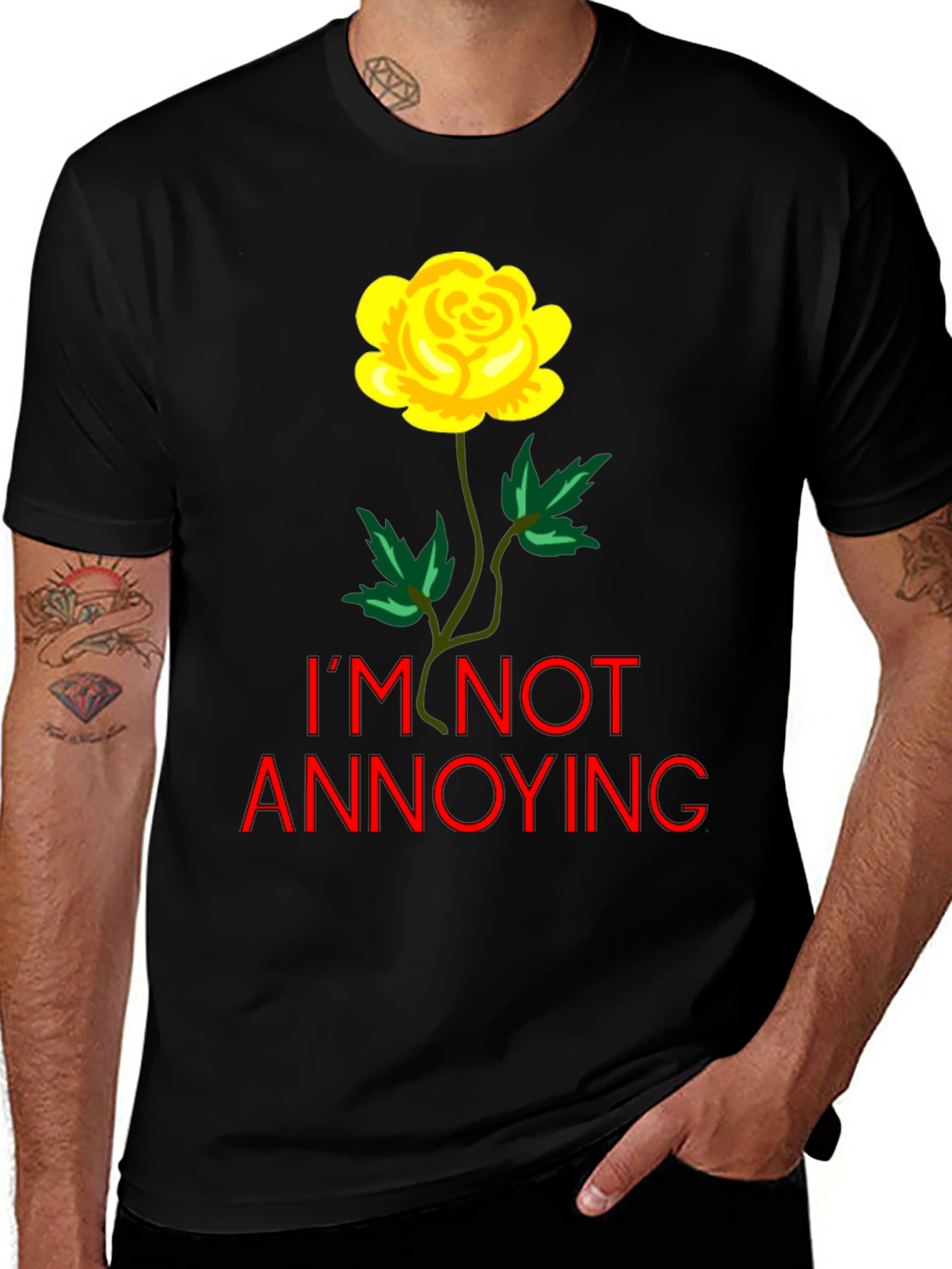 Variant 8 of I'm Not Annoying Rose Graphic T-Shirt