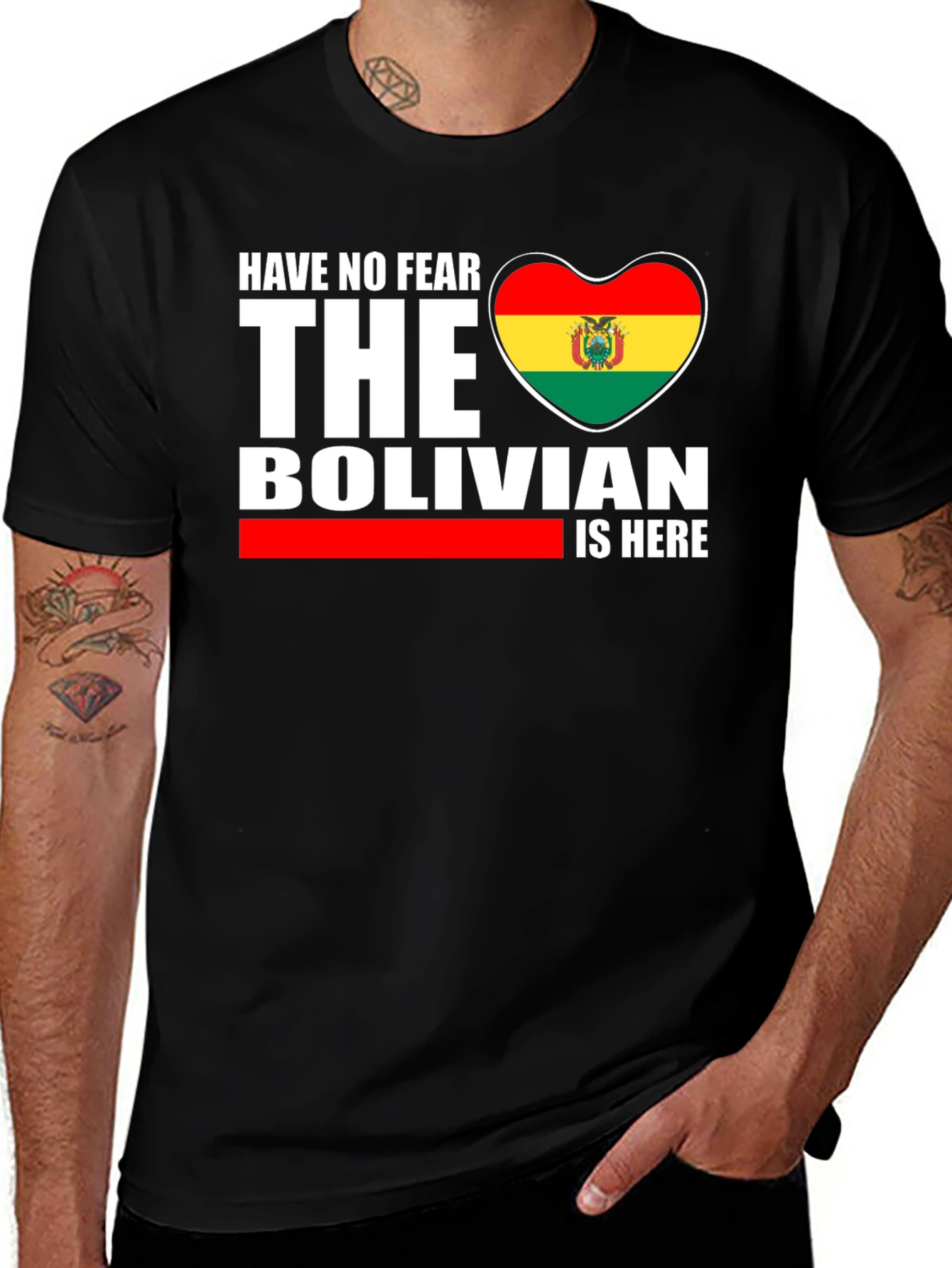 Bolivian Pride T-Shirt - Have No Fear