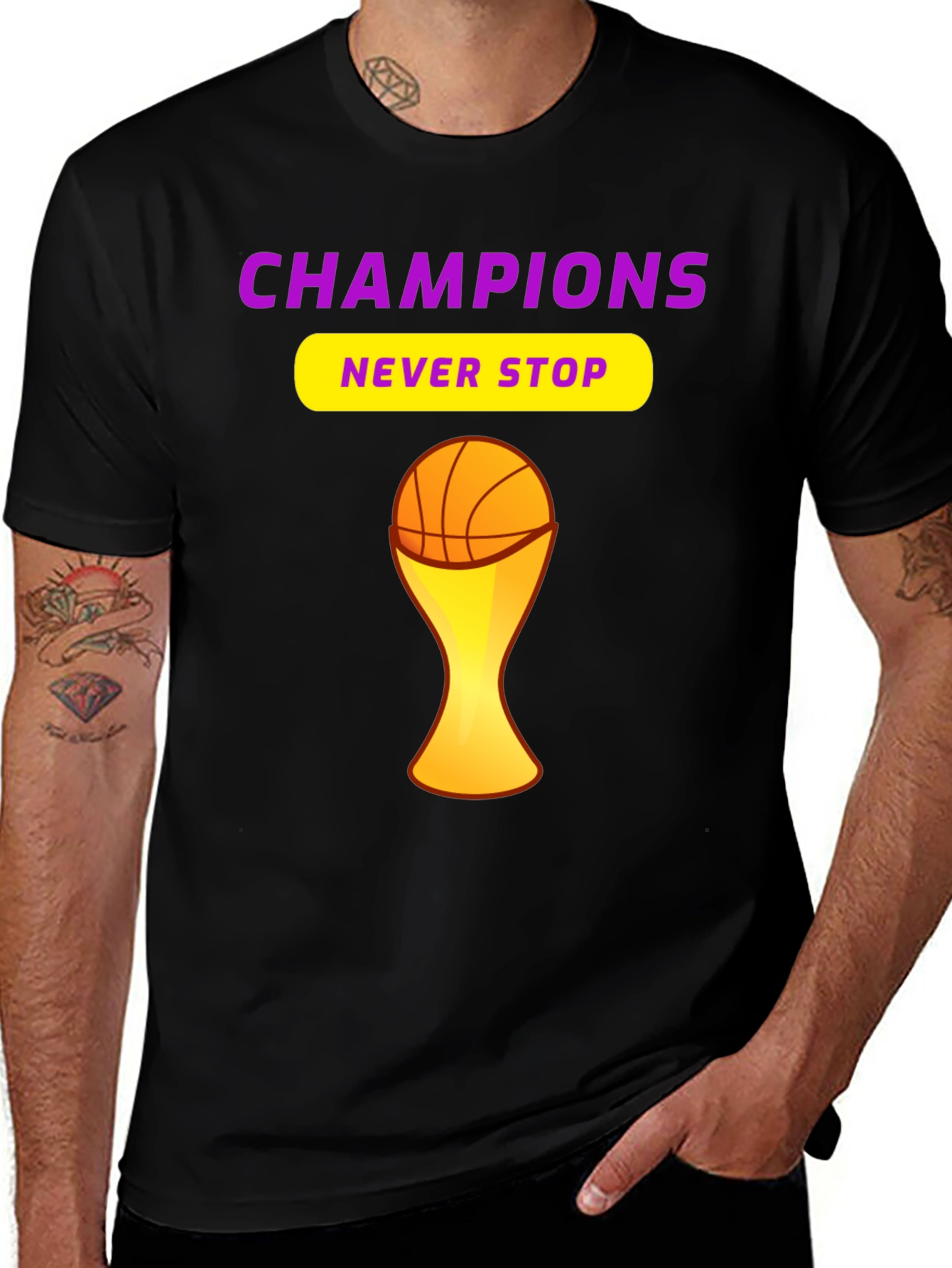 Variant 17 of Champions Never Stop Basketball T-Shirt
