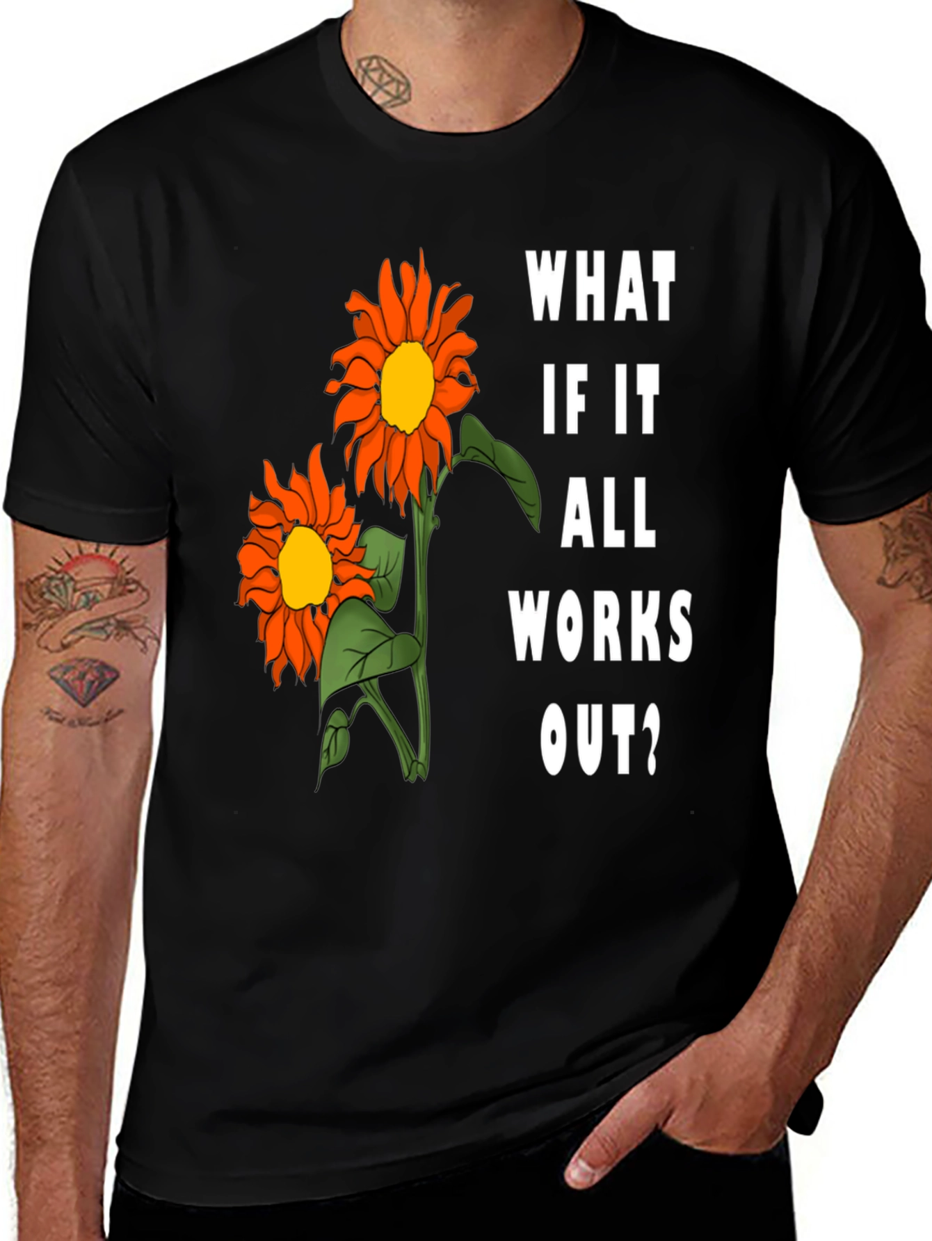 Variant 24 of Sunflower Graphic Tee - 'What If It All Works Out?'
