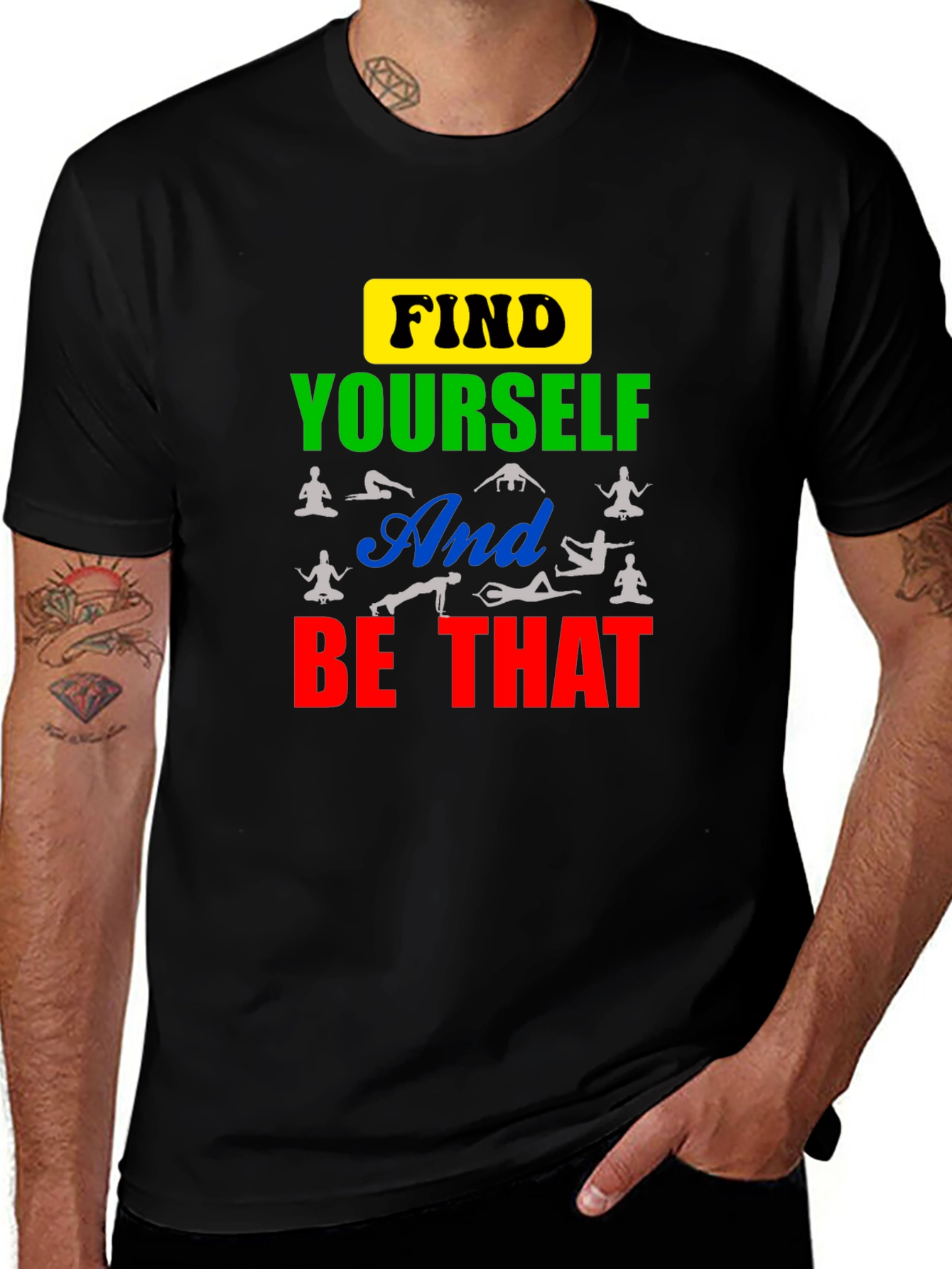 Variant 12 of Find Yourself Be That T-Shirt