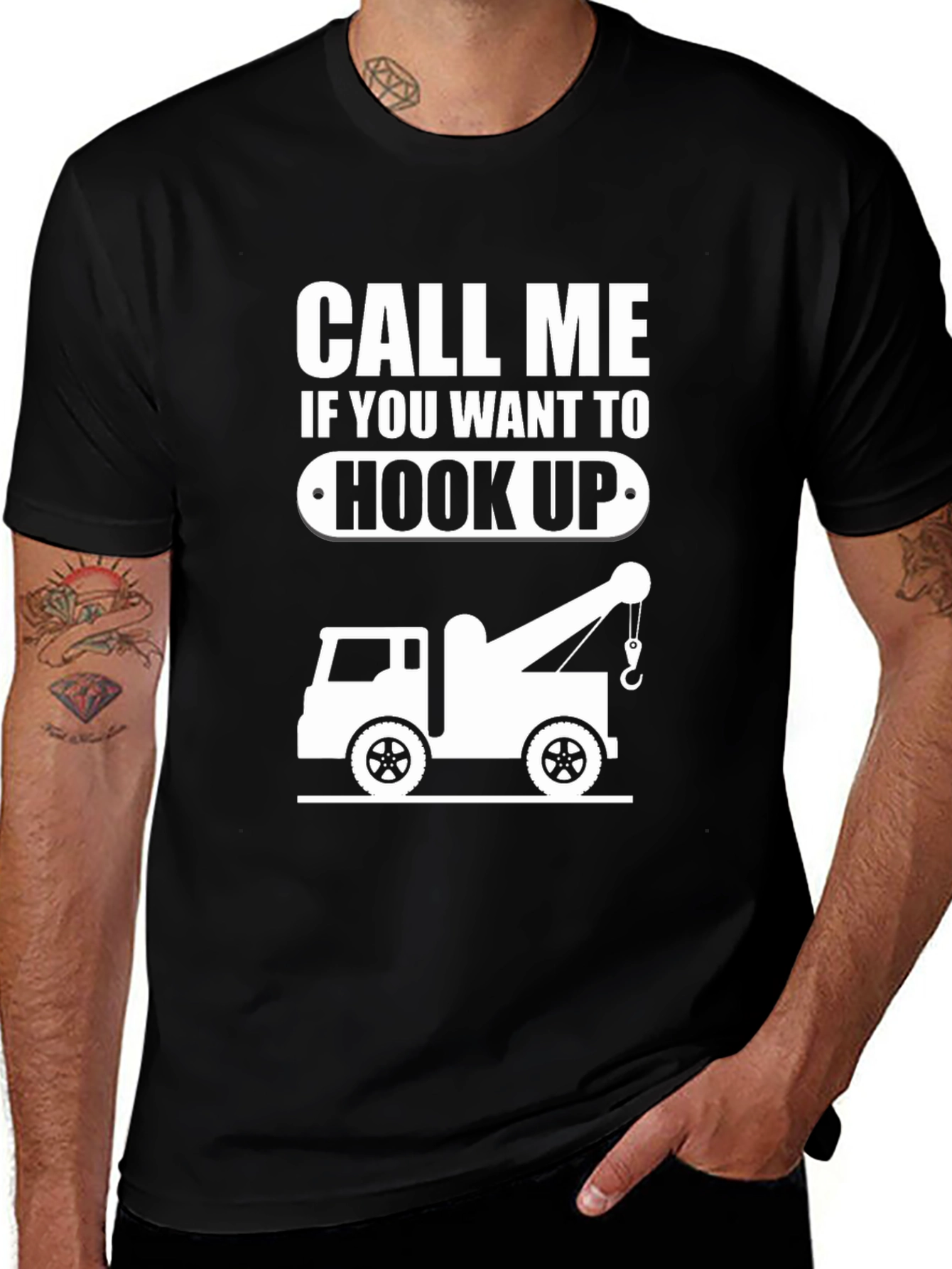 Variant 11 of Call Me If You Want to Hook Up Funny Tow Trucker T-Shirt