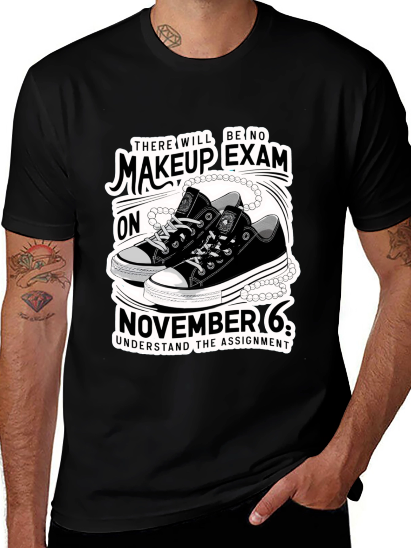 Makeup Exam T-Shirt - November 6th