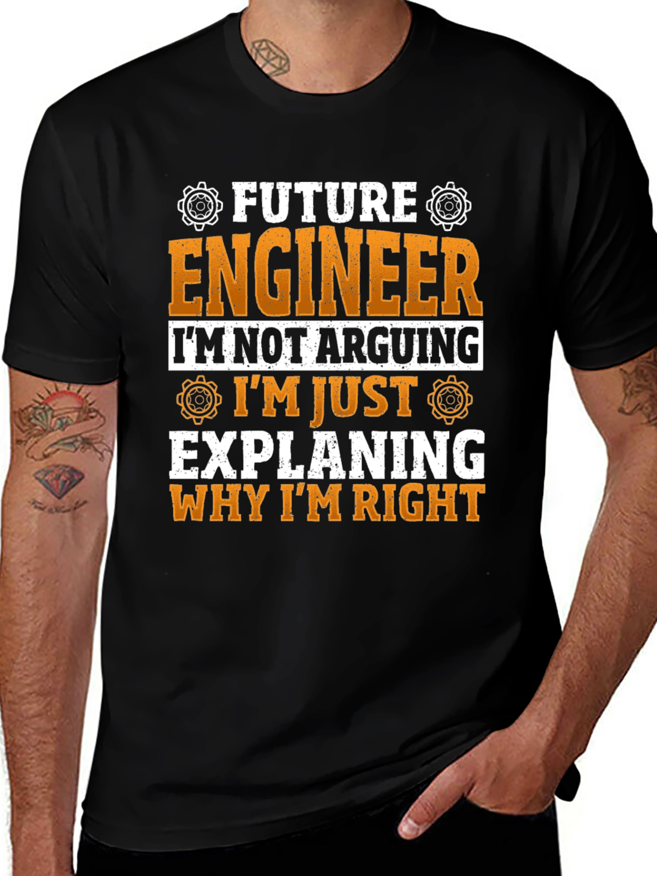 Variant 6 of Future Engineer T-Shirt: I'm Just Explaining Why I'm Right