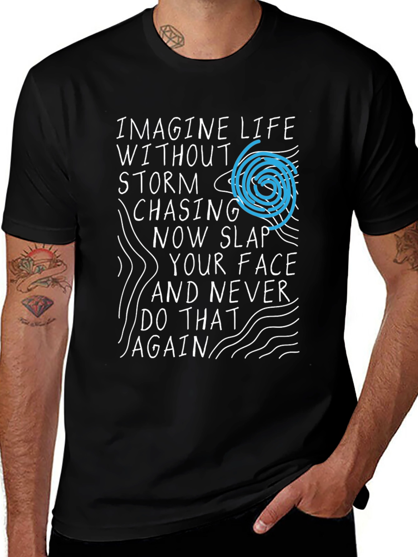 Variant 16 of Imagine Life T-Shirt - Storm Chasing Novelty Tee