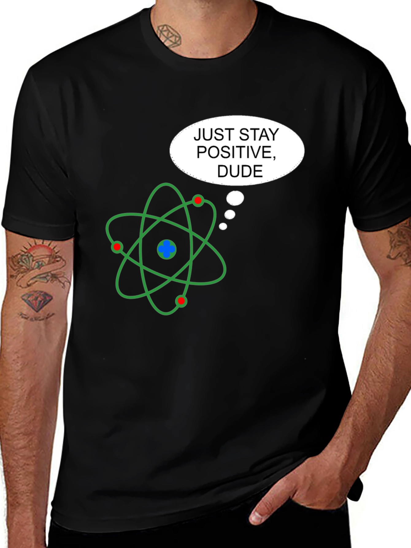 Positive Atom T-Shirt - Science Humor Graphic Tee