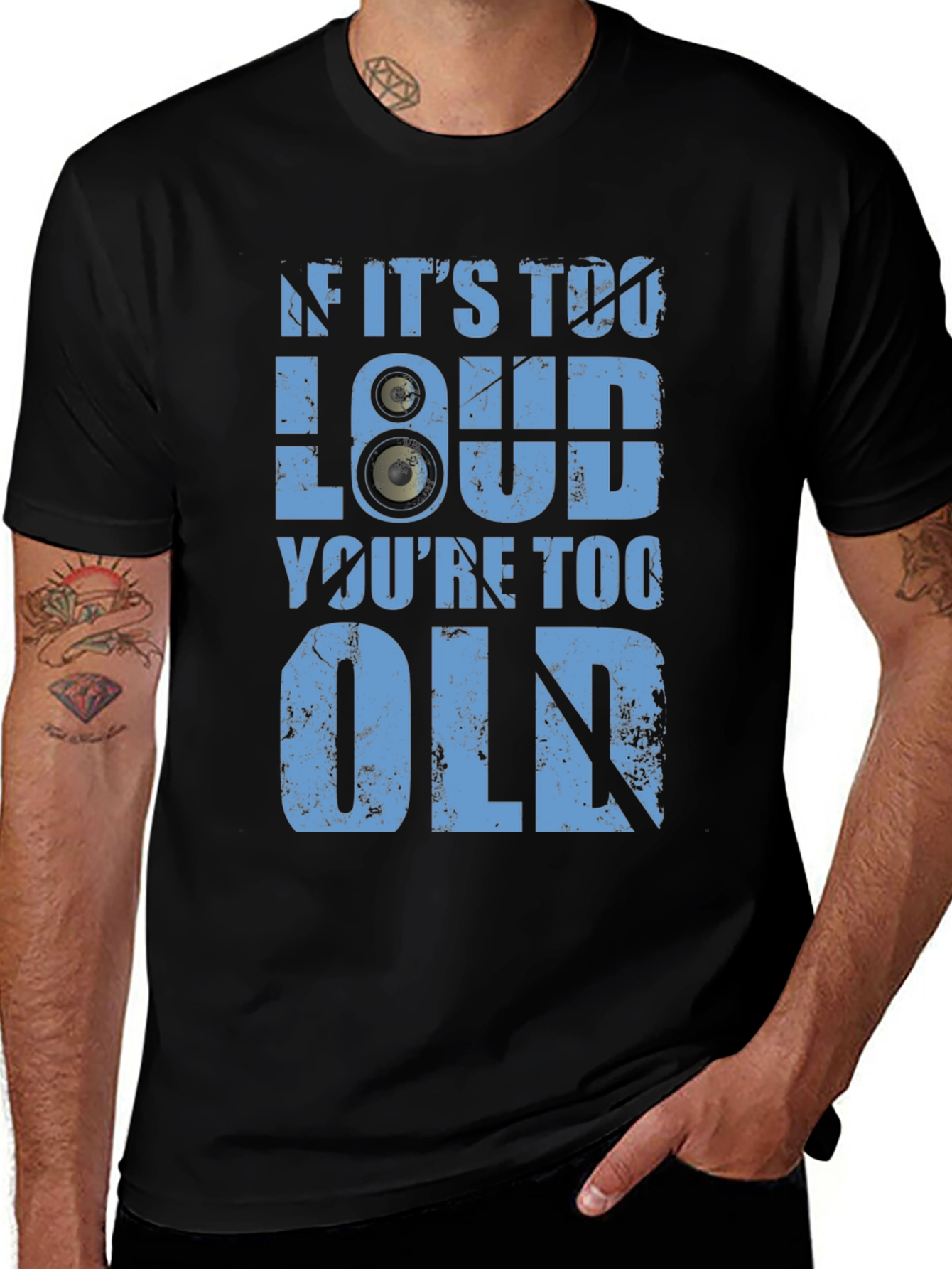 Variant 30 of If It's Too Loud You're Too Old T-Shirt