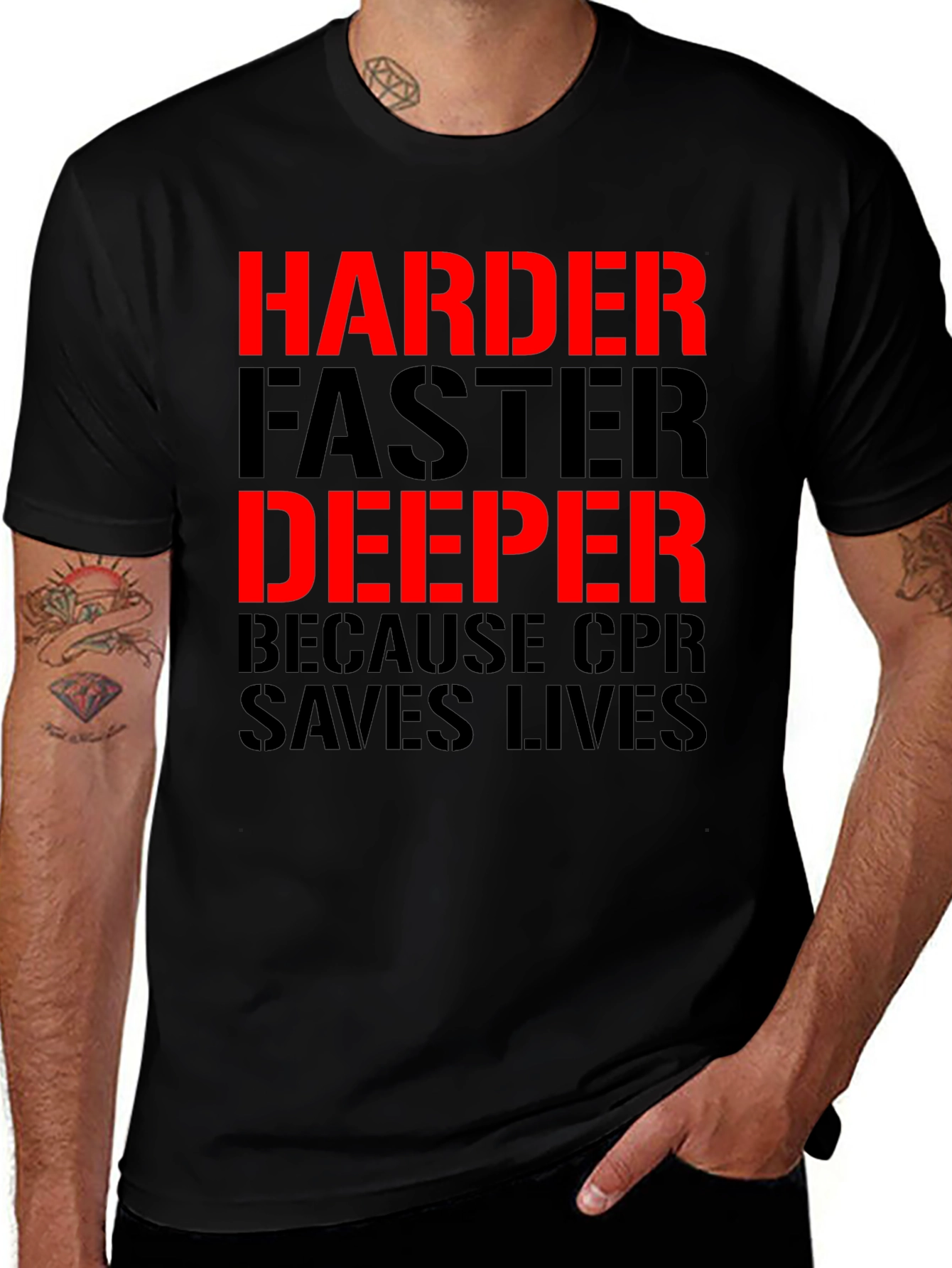 CPR Saves Lives T-Shirt - Harder, Faster, Deeper Graphic Tee