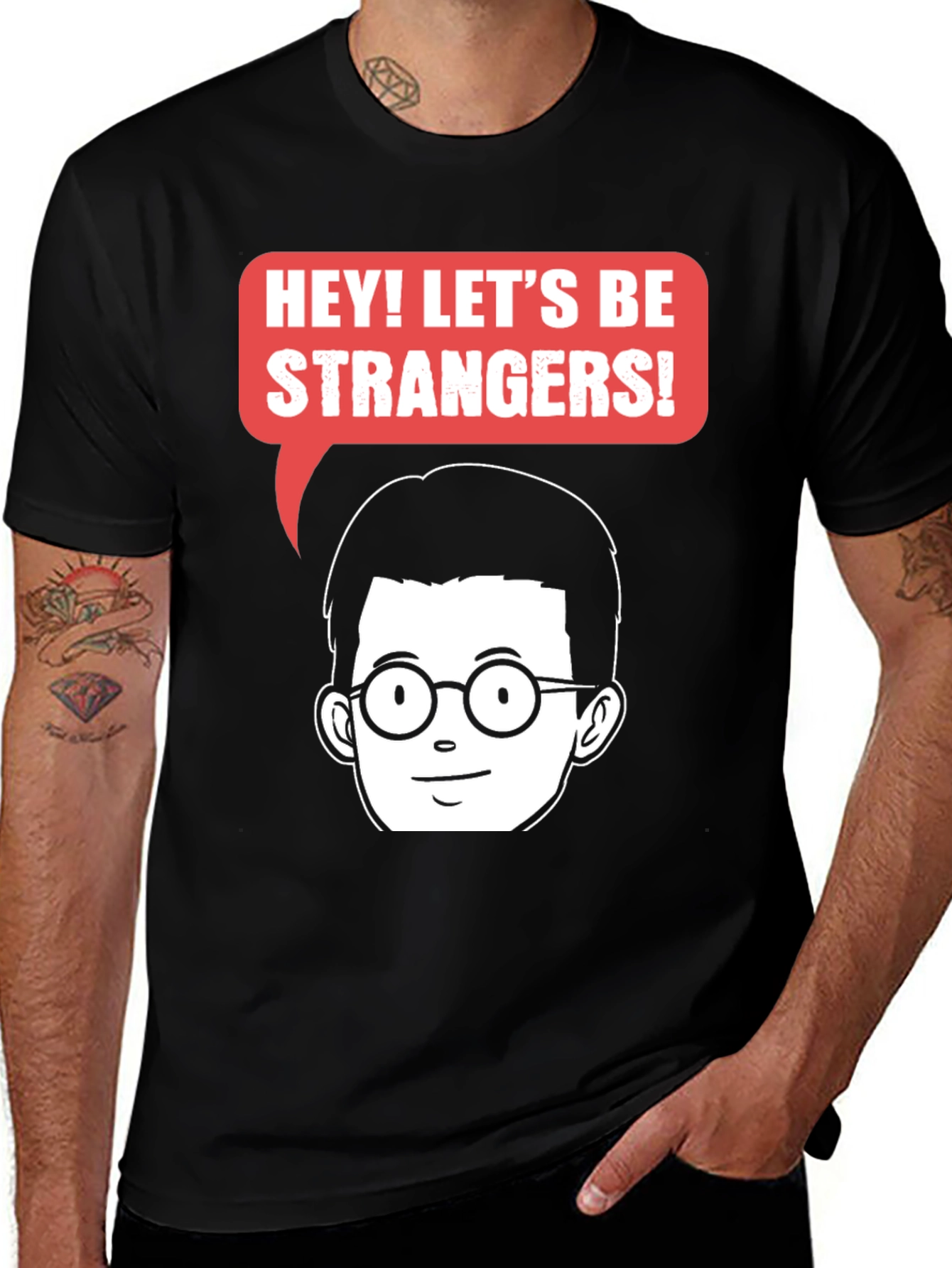 Variant 22 of Let's Be Strangers Graphic T-Shirt
