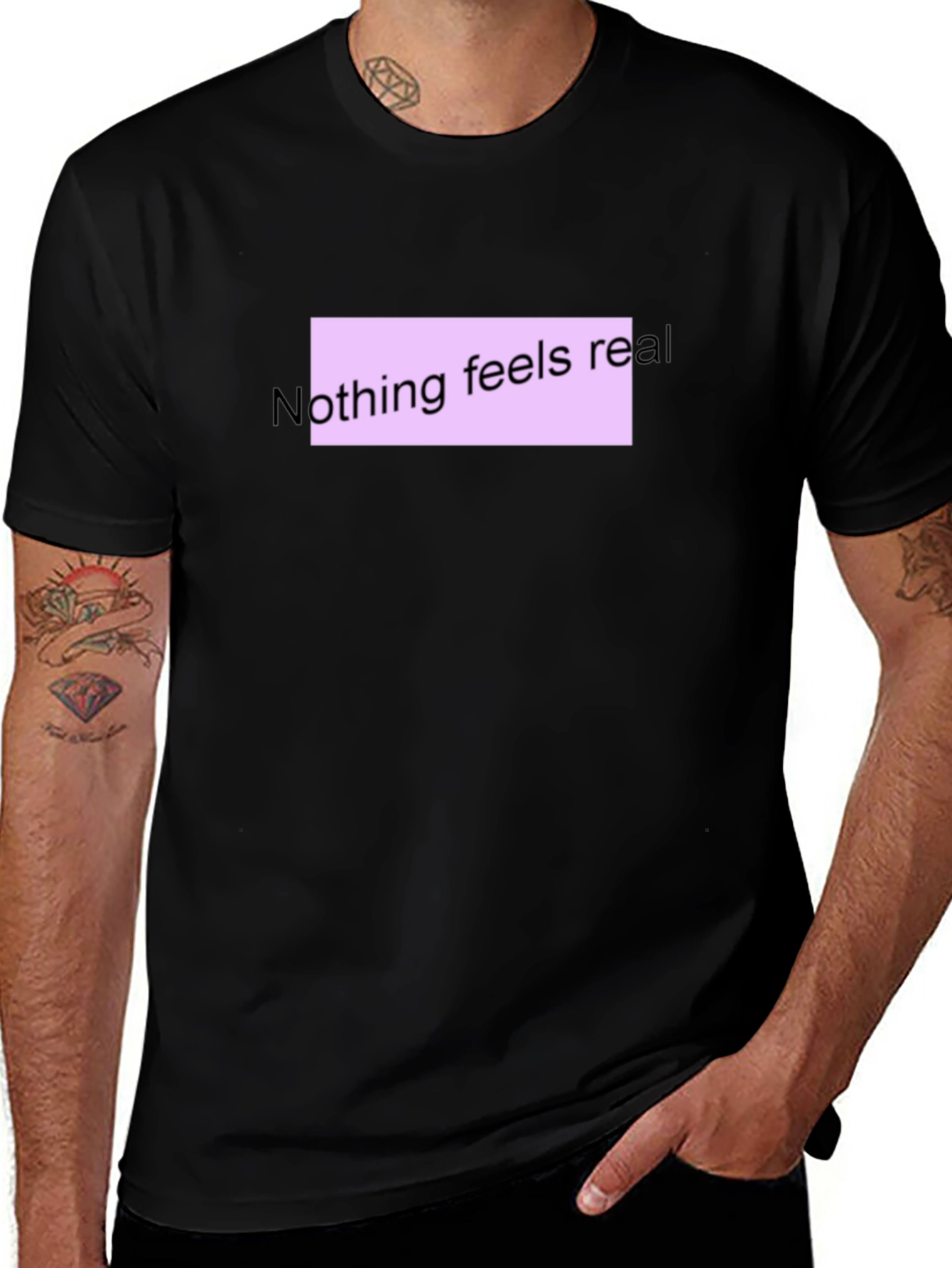 Variant 26 of Nothing Feels Real T-Shirt - Black Casual Tee