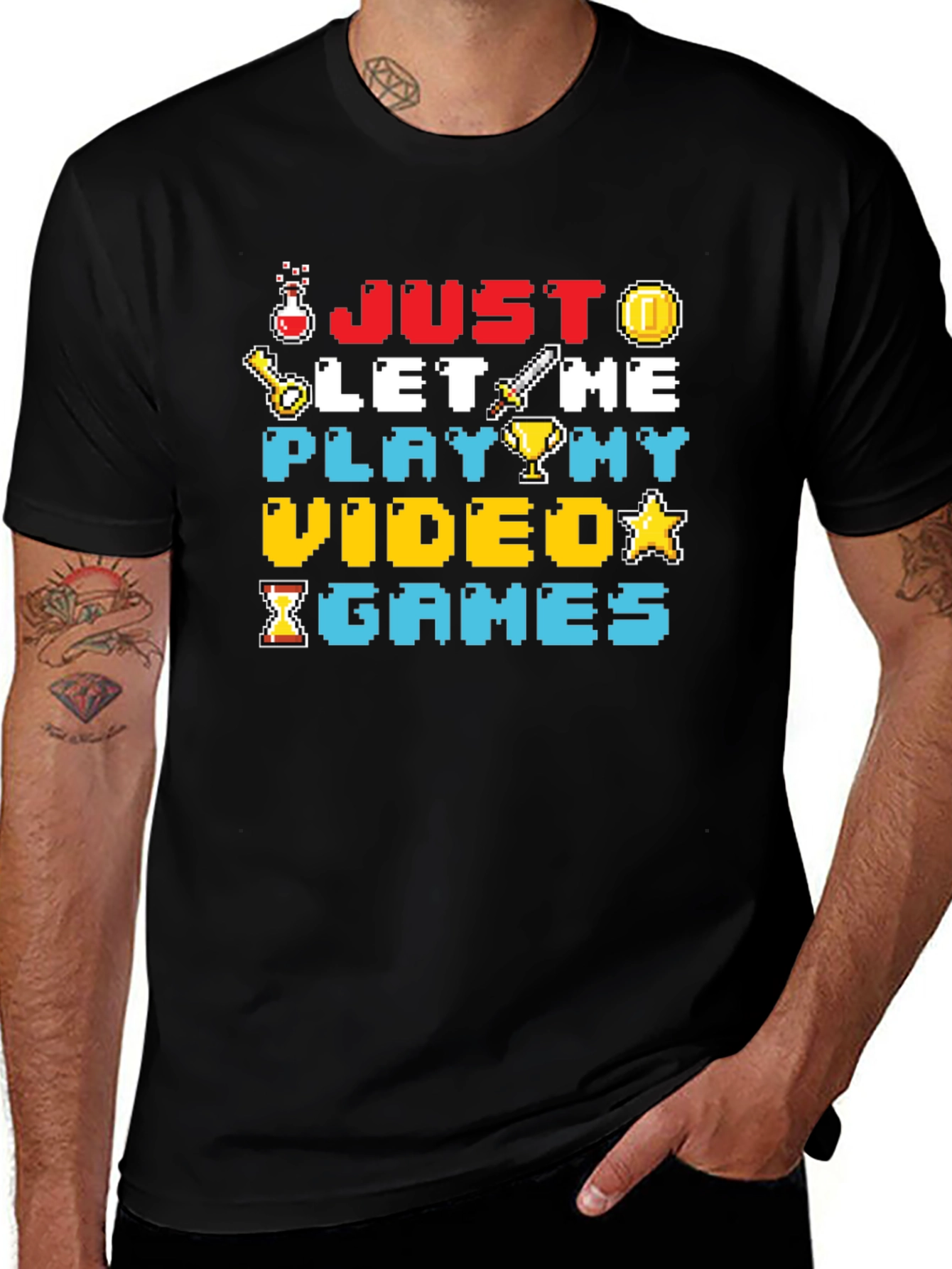 Variant 12 of Just Let Me Play Video Games Black T-Shirt