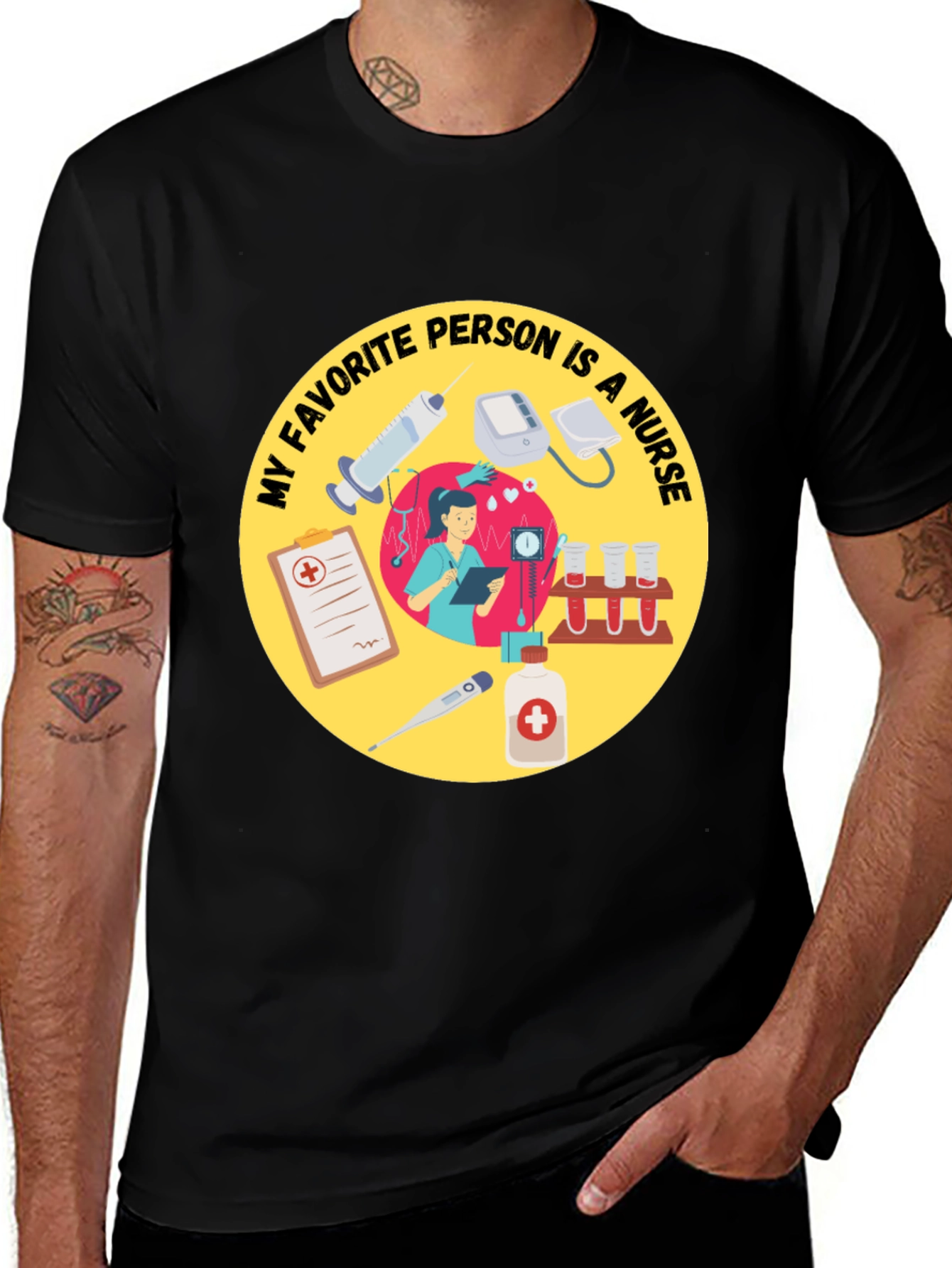 Nurse Graphic T-Shirt - My Favorite Person is a Nurse