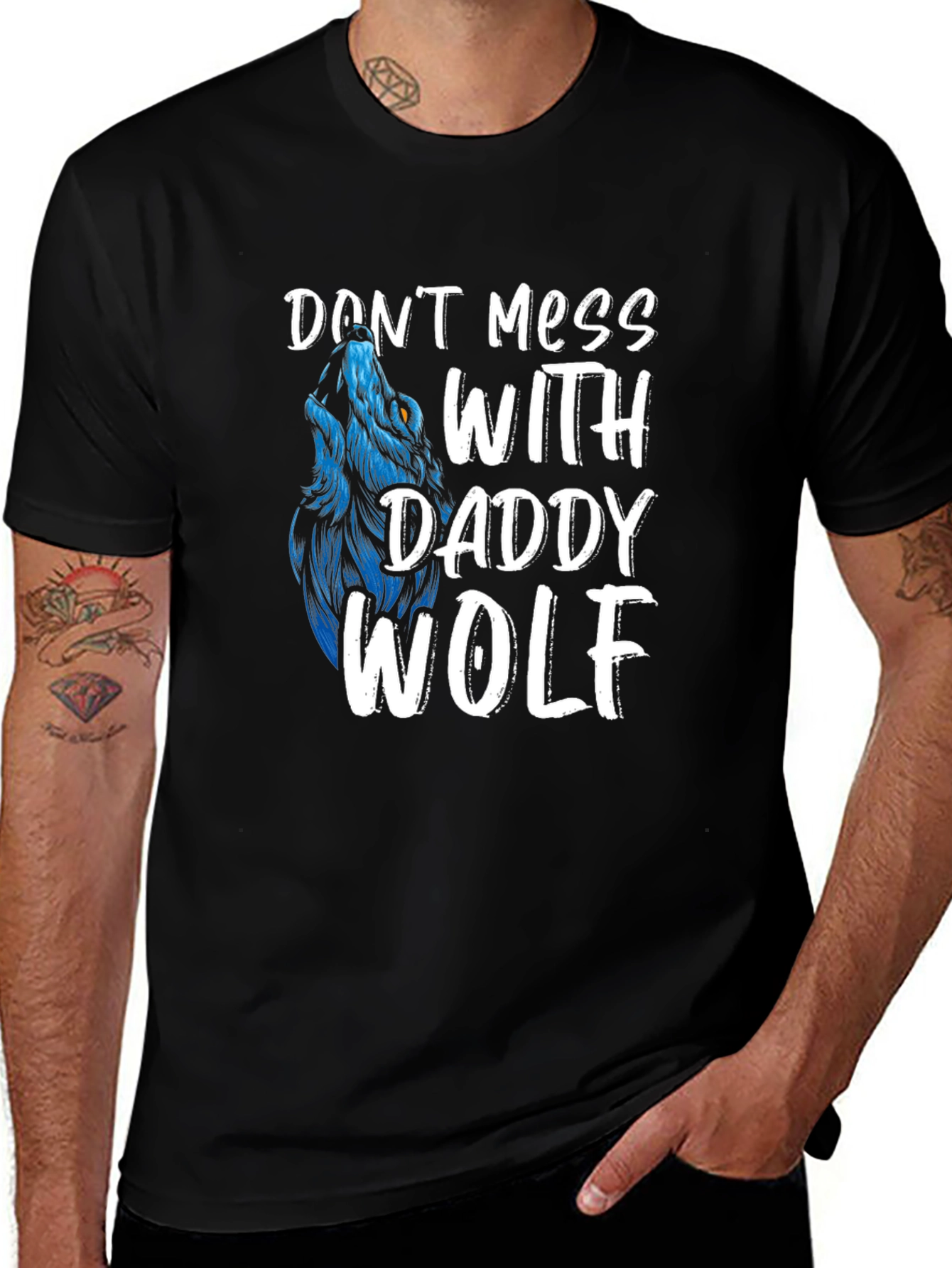 Variant 13 of Don't Mess With Daddy Wolf Black Graphic Tee