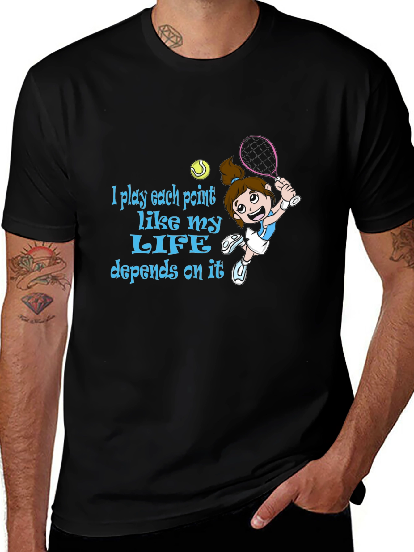 Tennis Lover's T-Shirt - Play Like Your Life Depends On It