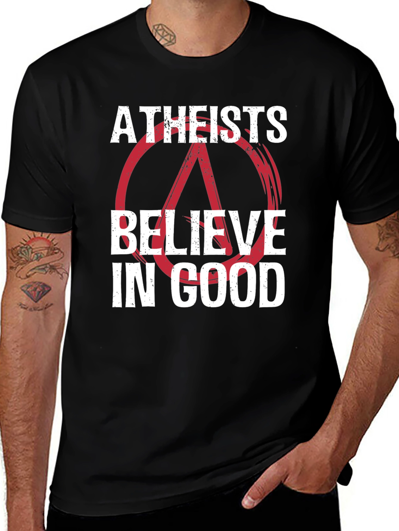 Variant 7 of Atheists Believe in Good Graphic T-Shirt