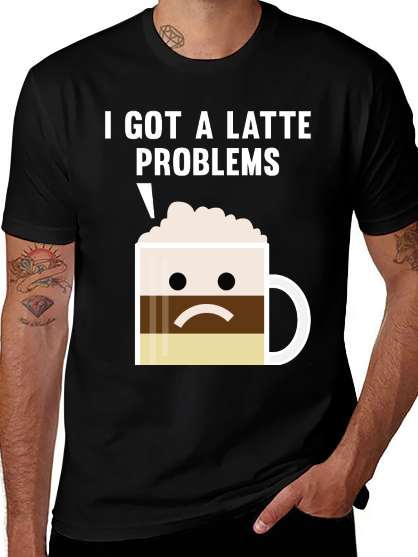 Variant 20 of I Got a Latte Problems T-Shirt