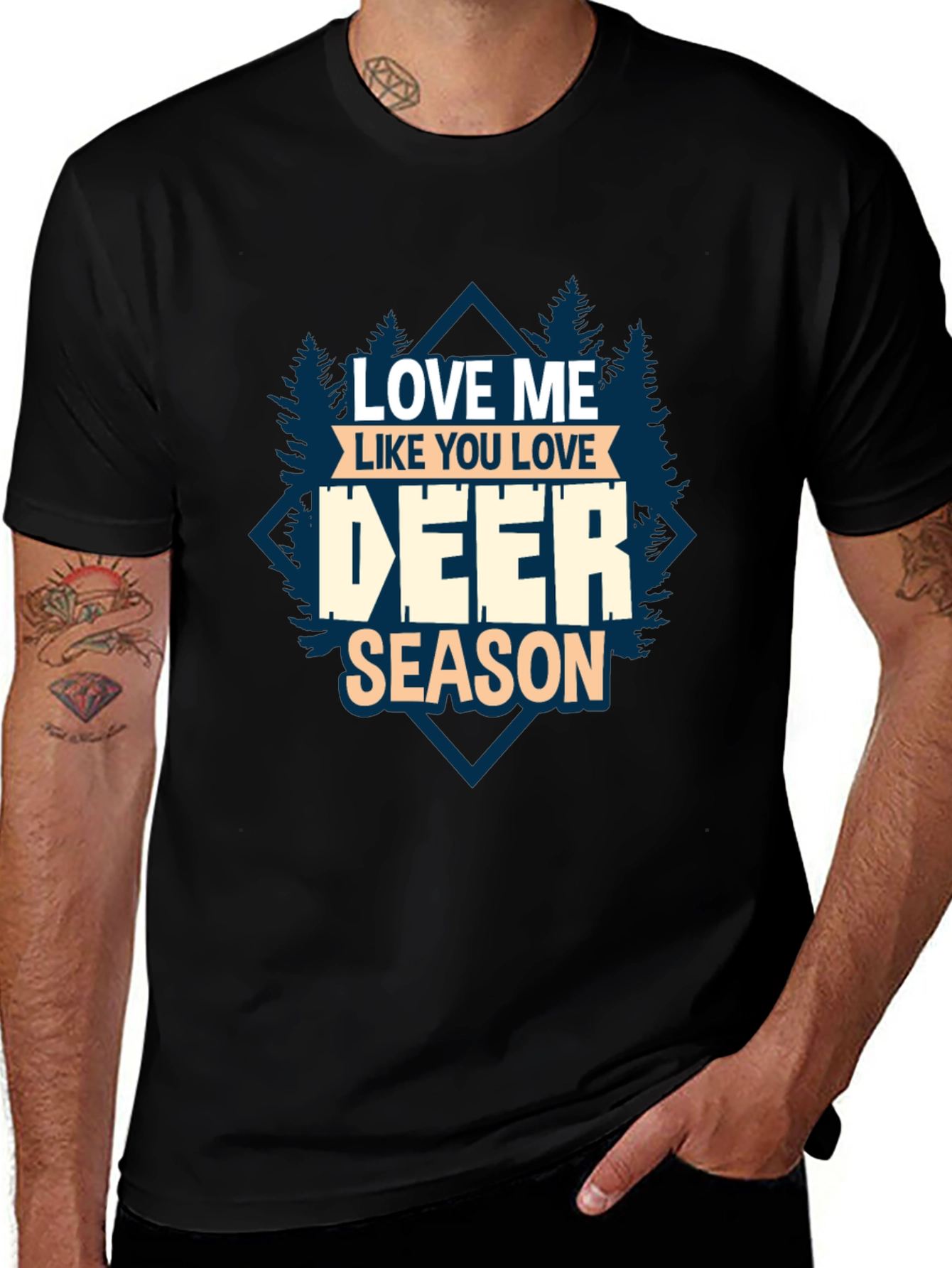 Variant 17 of Love Me Like You Love Deer Season T-Shirt