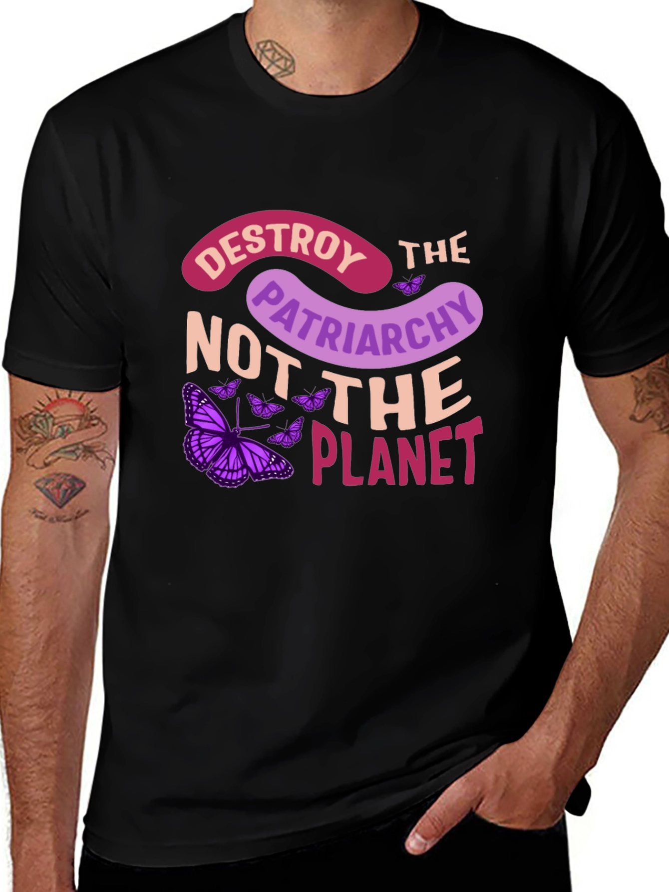 Variant 16 of Destroy Patriarchy, Not the Planet Graphic Tee