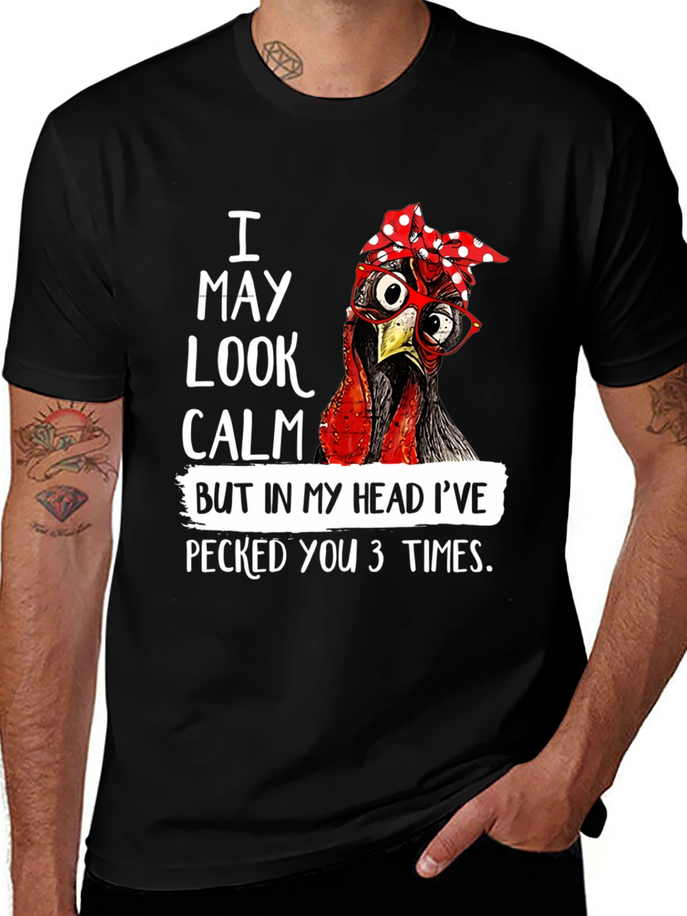 Variant 8 of Funny Chicken T-Shirt - "I May Look Calm" Graphic Tee
