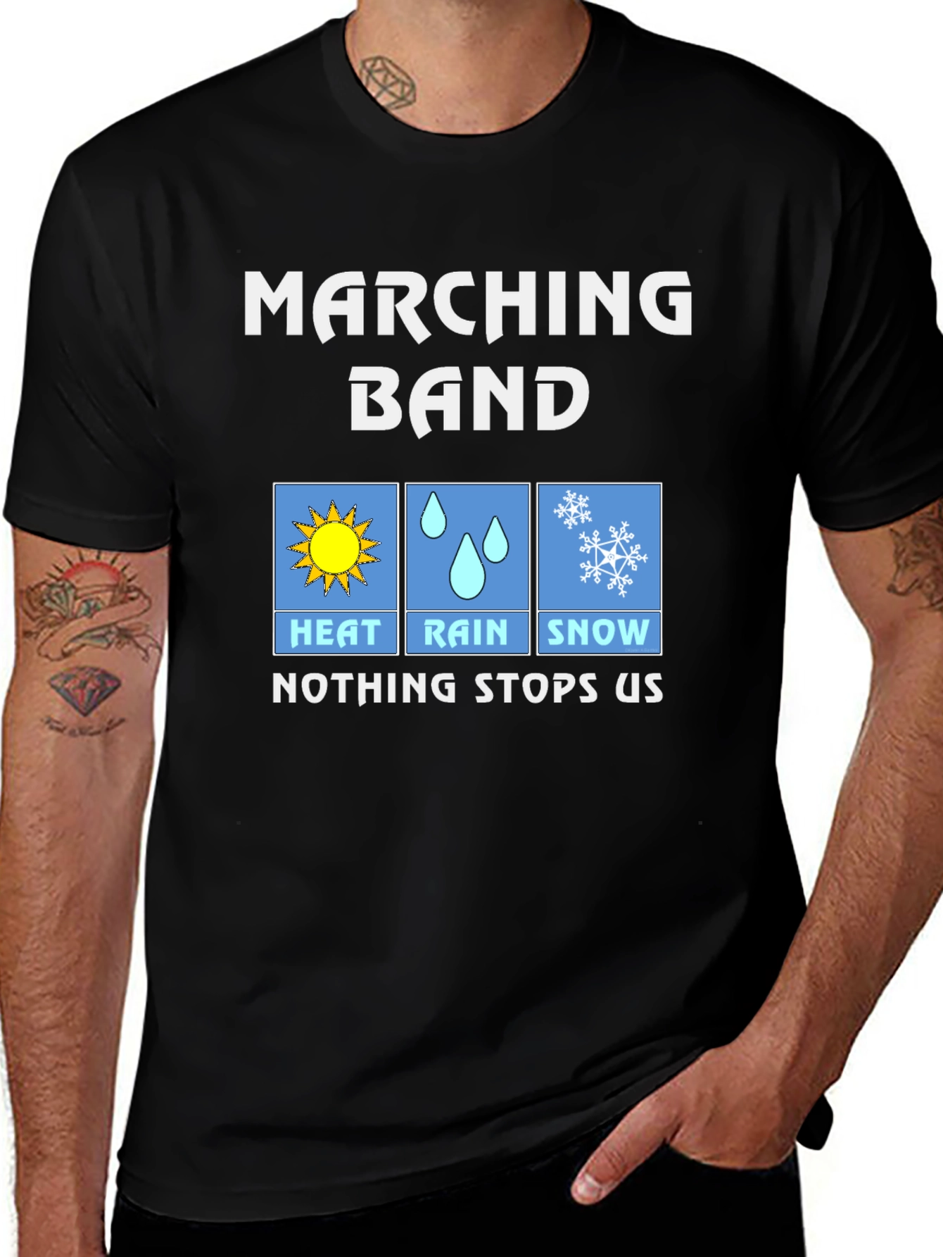 Variant 16 of Marching Band Weather T-Shirt: Heat, Rain, Snow - Nothing Stops Us!