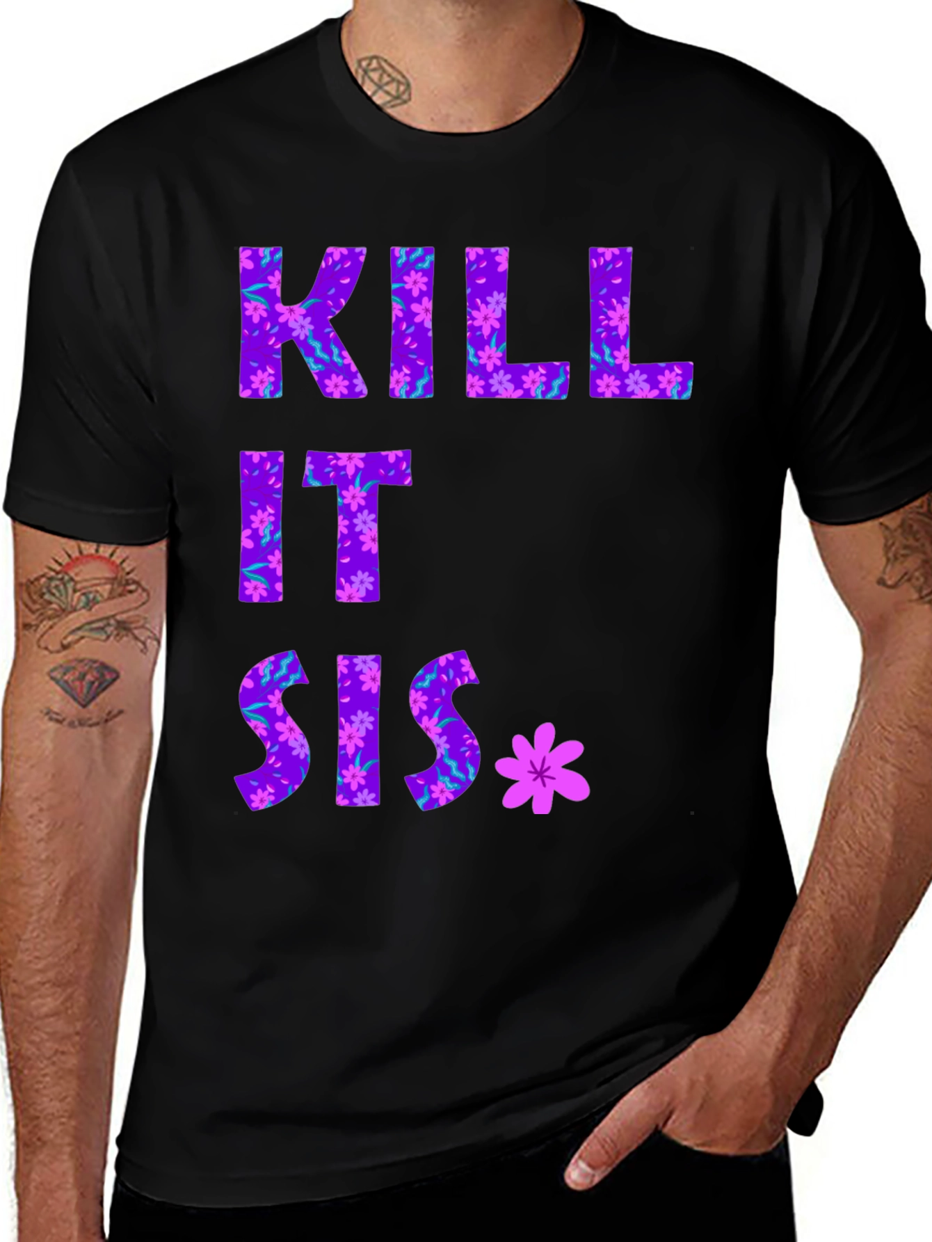 Variant 3 of Floral 'Kill It Sis' Graphic Tee