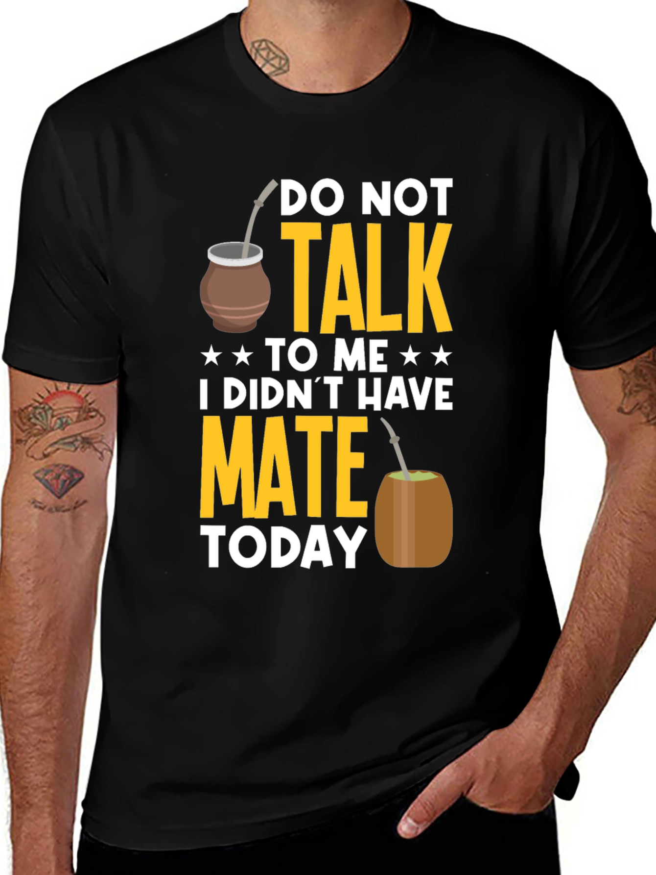 Variant 15 of Don't Talk to Me Mate Today T-Shirt