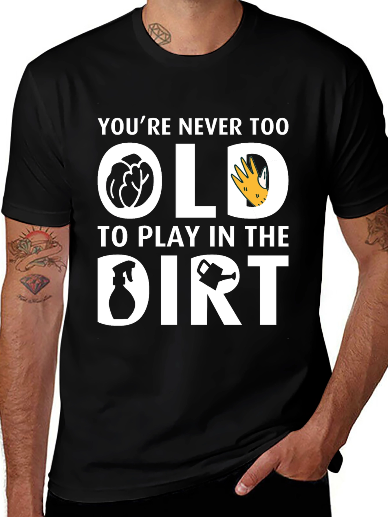 Variant 21 of You're Never Too Old T-Shirt