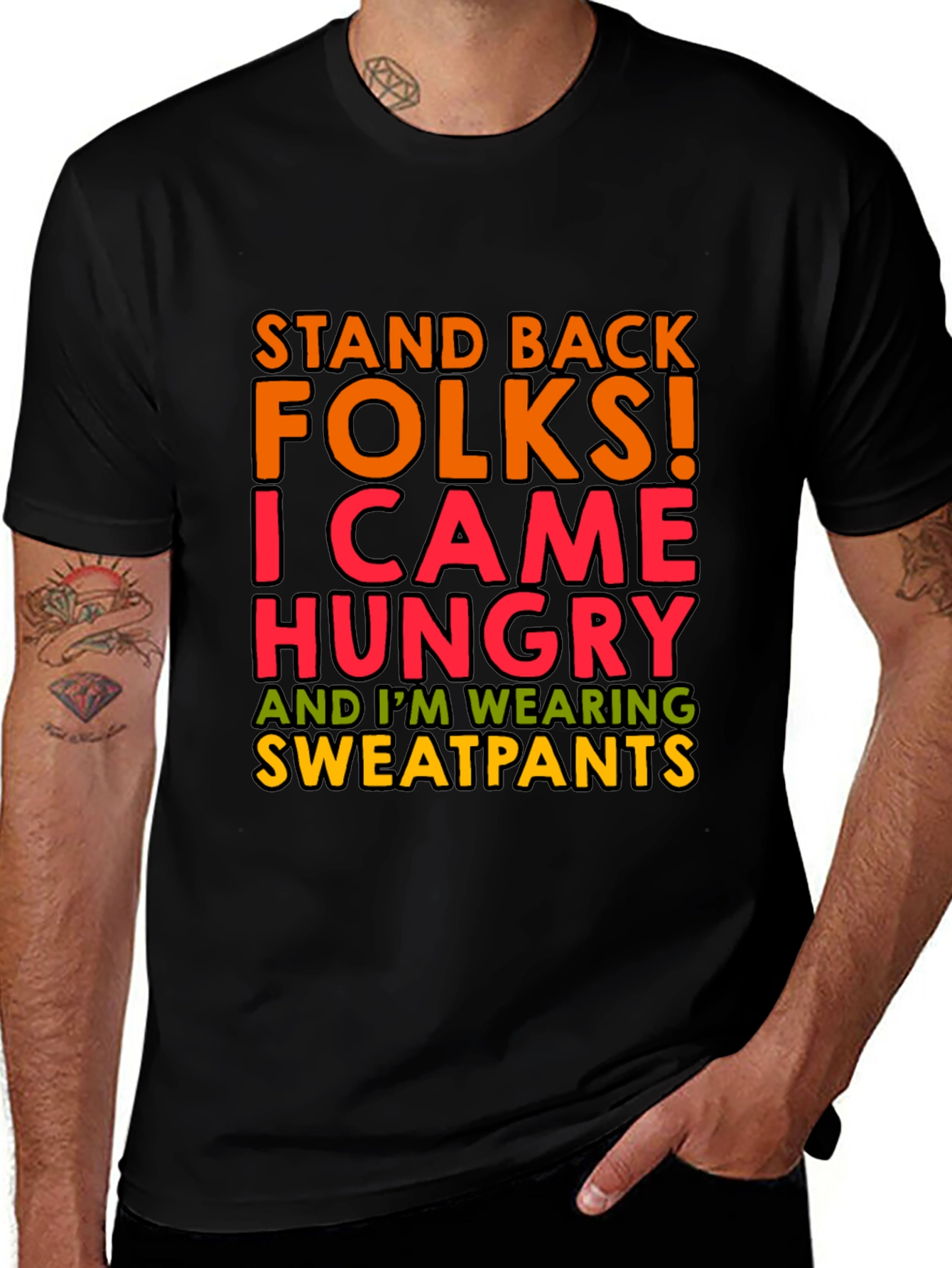 Variant 9 of Stand Back Hungry Sweatpants T-Shirt