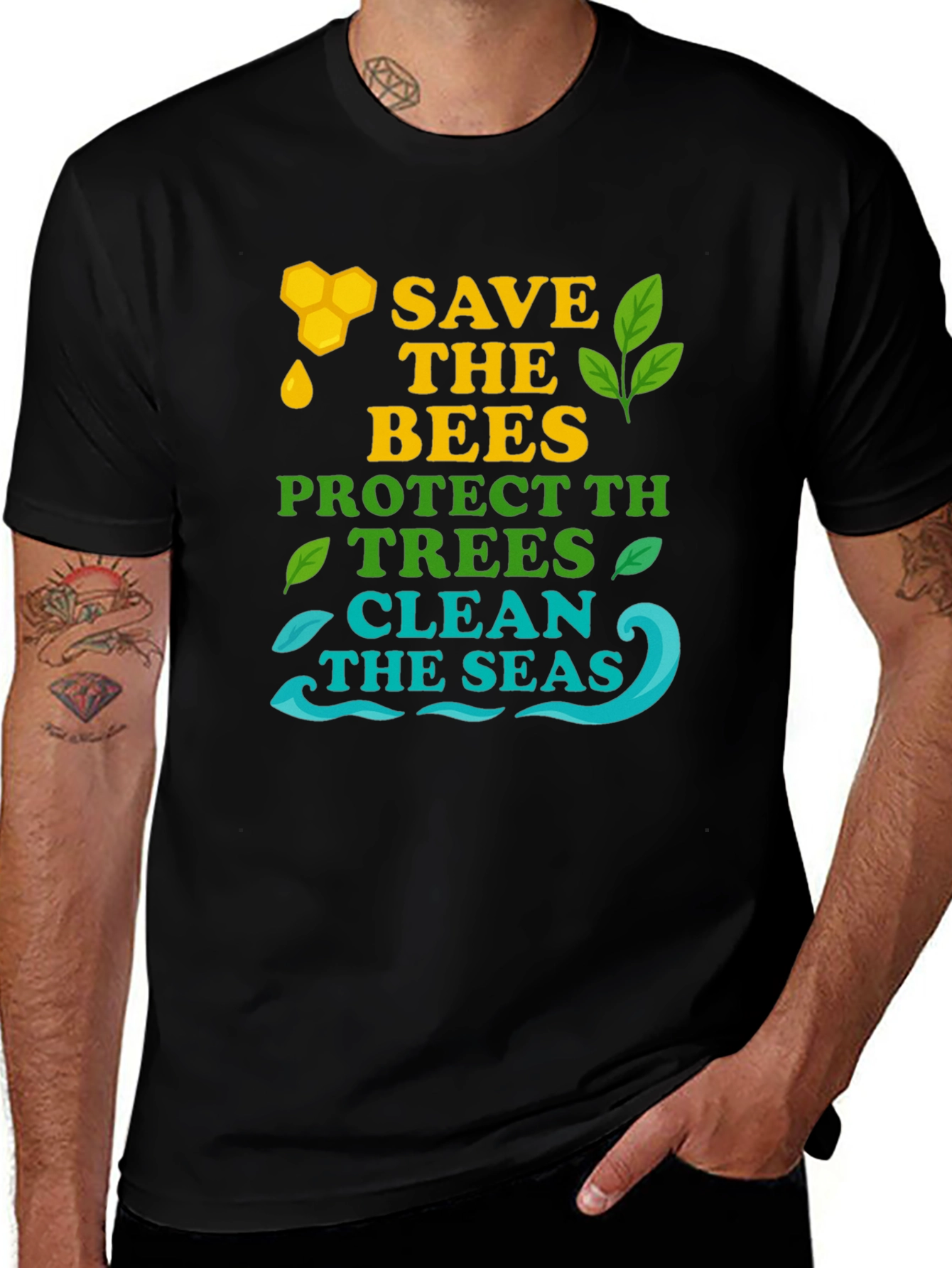 Variant 4 of Eco-Friendly Graphic Tee: Save Bees, Protect Trees, Clean Seas