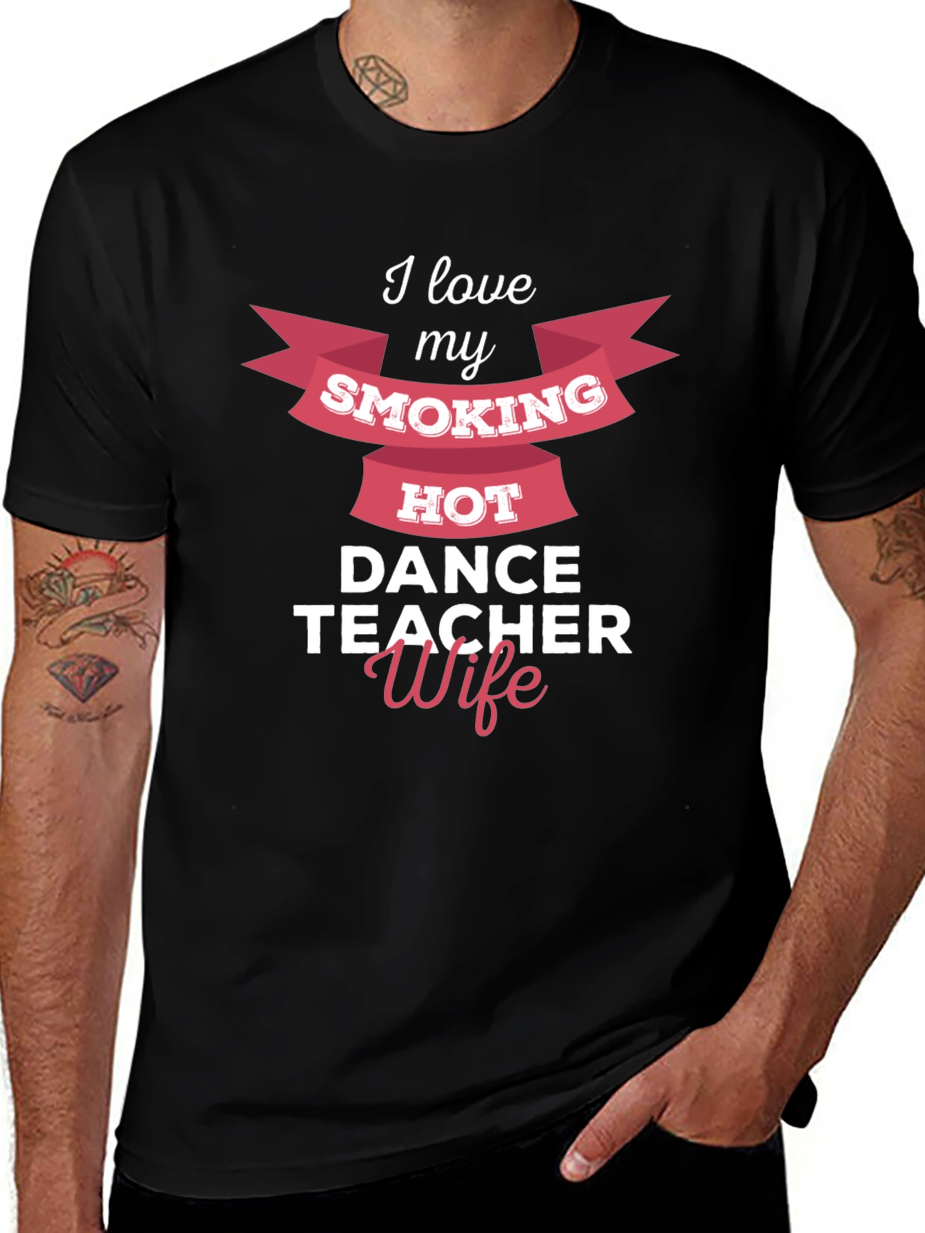 Variant 7 of I Love My Smoking Hot Dance Teacher Wife T-Shirt