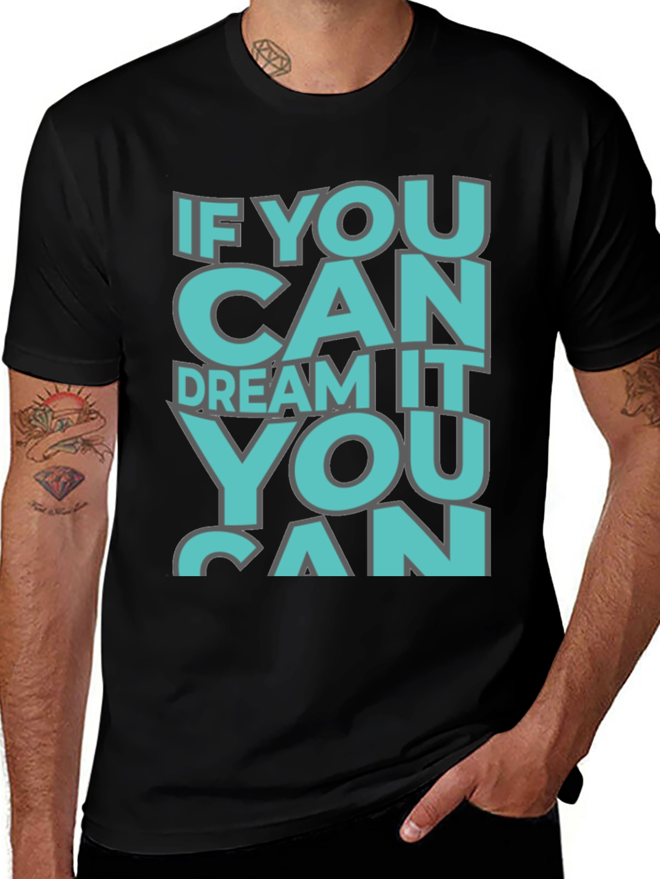 Variant 11 of Dream It You Can Black Graphic T-Shirt