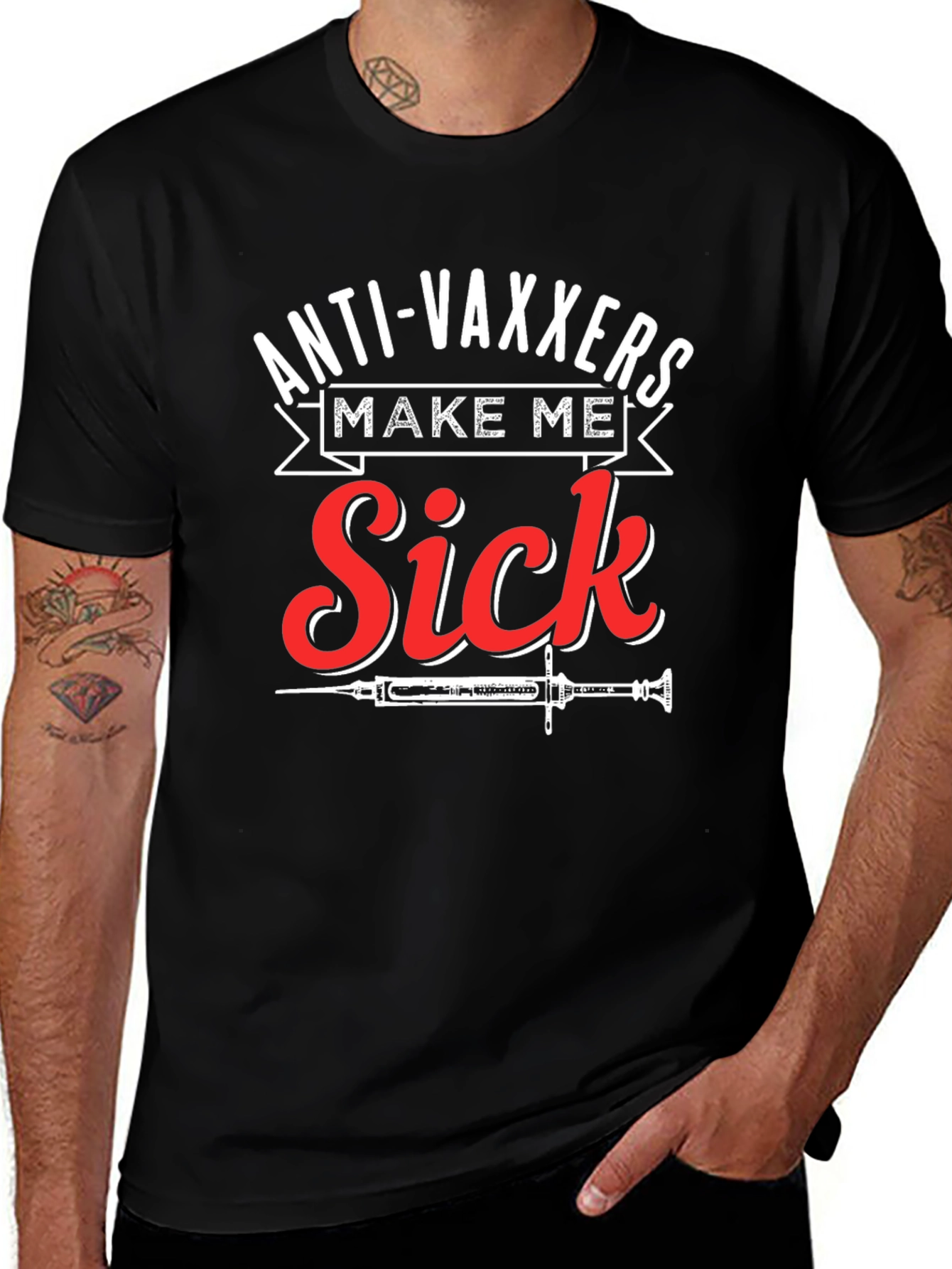 Variant 8 of Anti-Vaxxers Make Me Sick Graphic T-Shirt