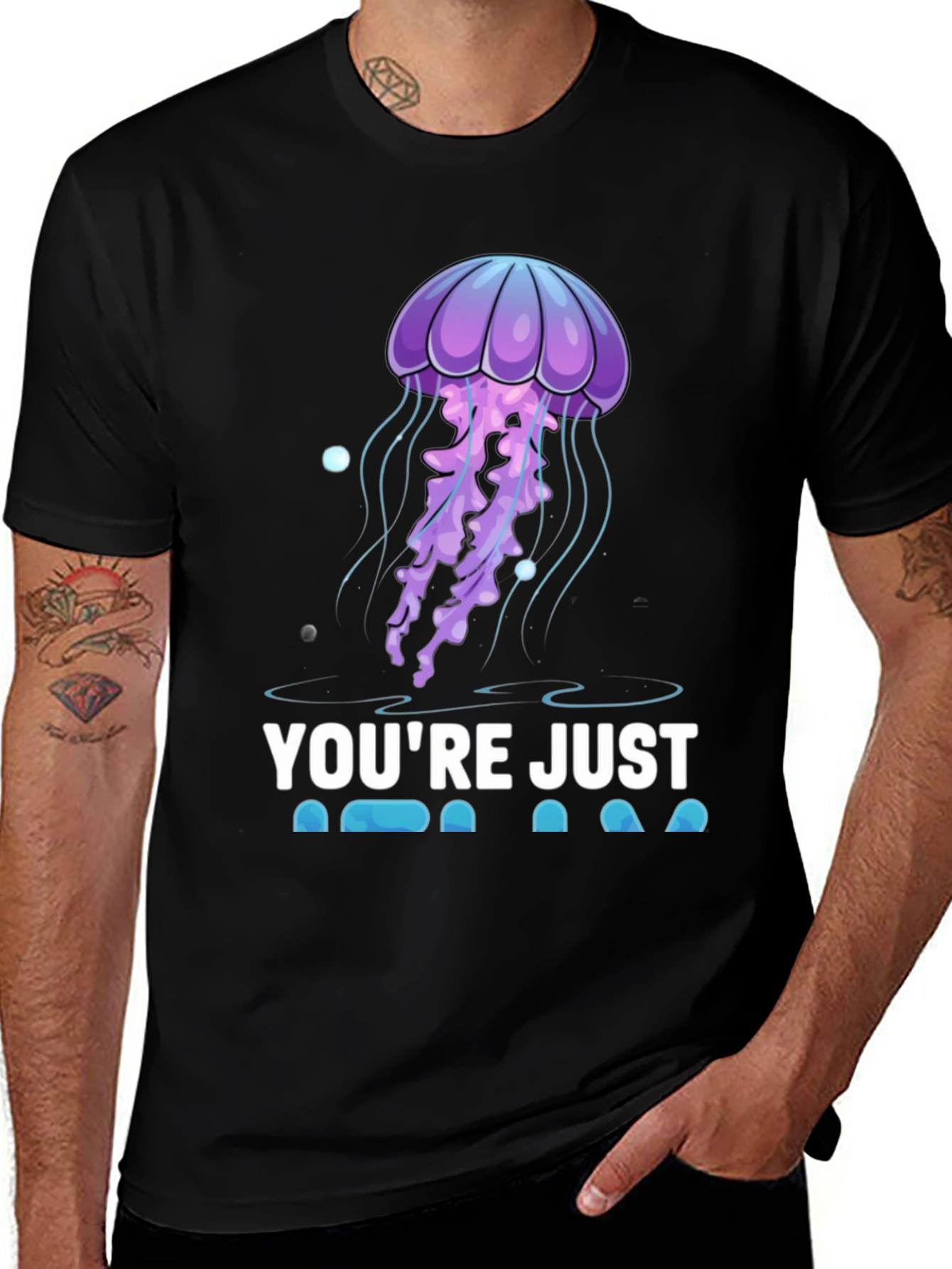 Variant 12 of Jellyfish T-Shirt - 'You're Just Jelly'