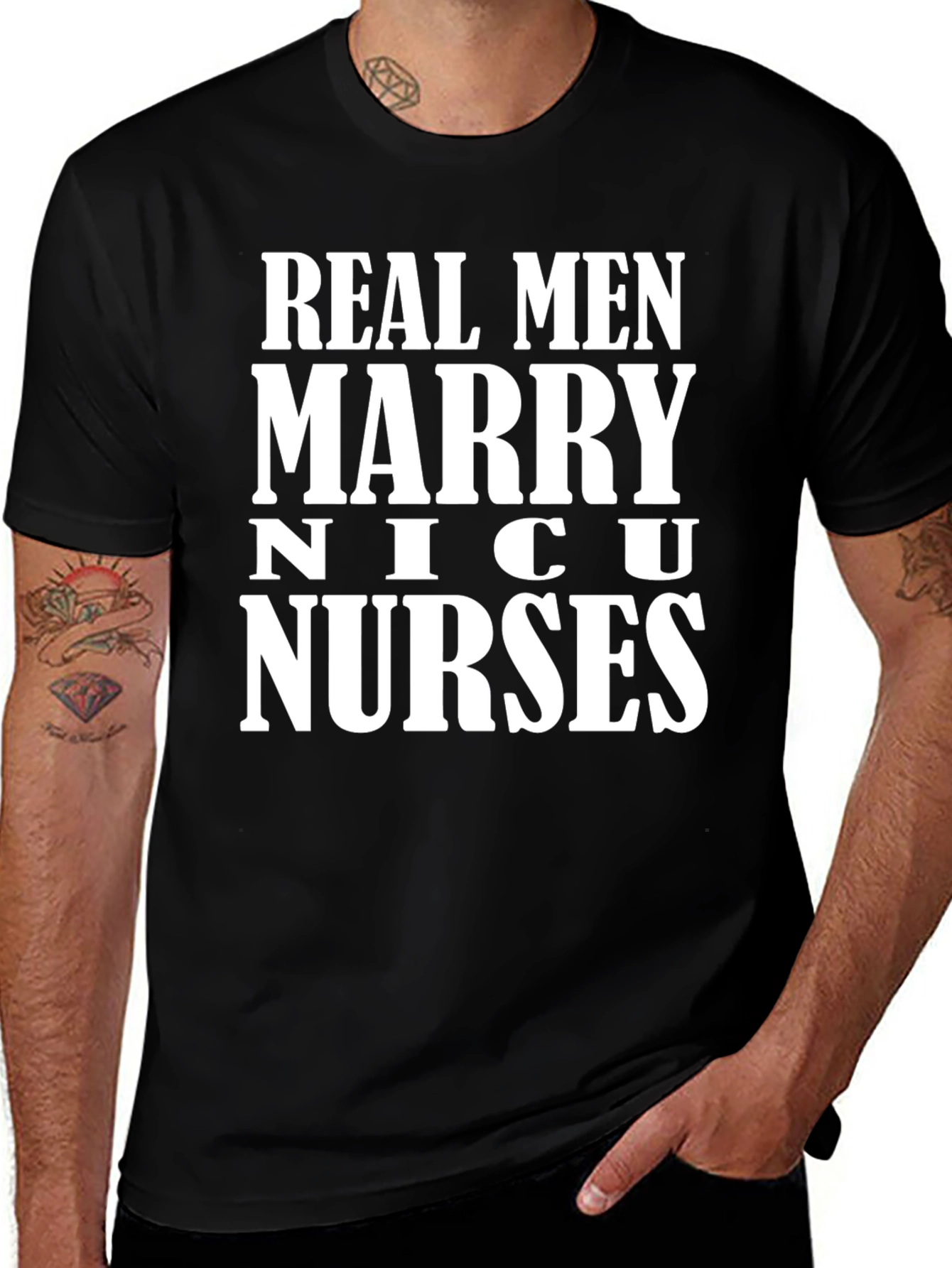 Real Men Marry NICU Nurses Graphic T-Shirt