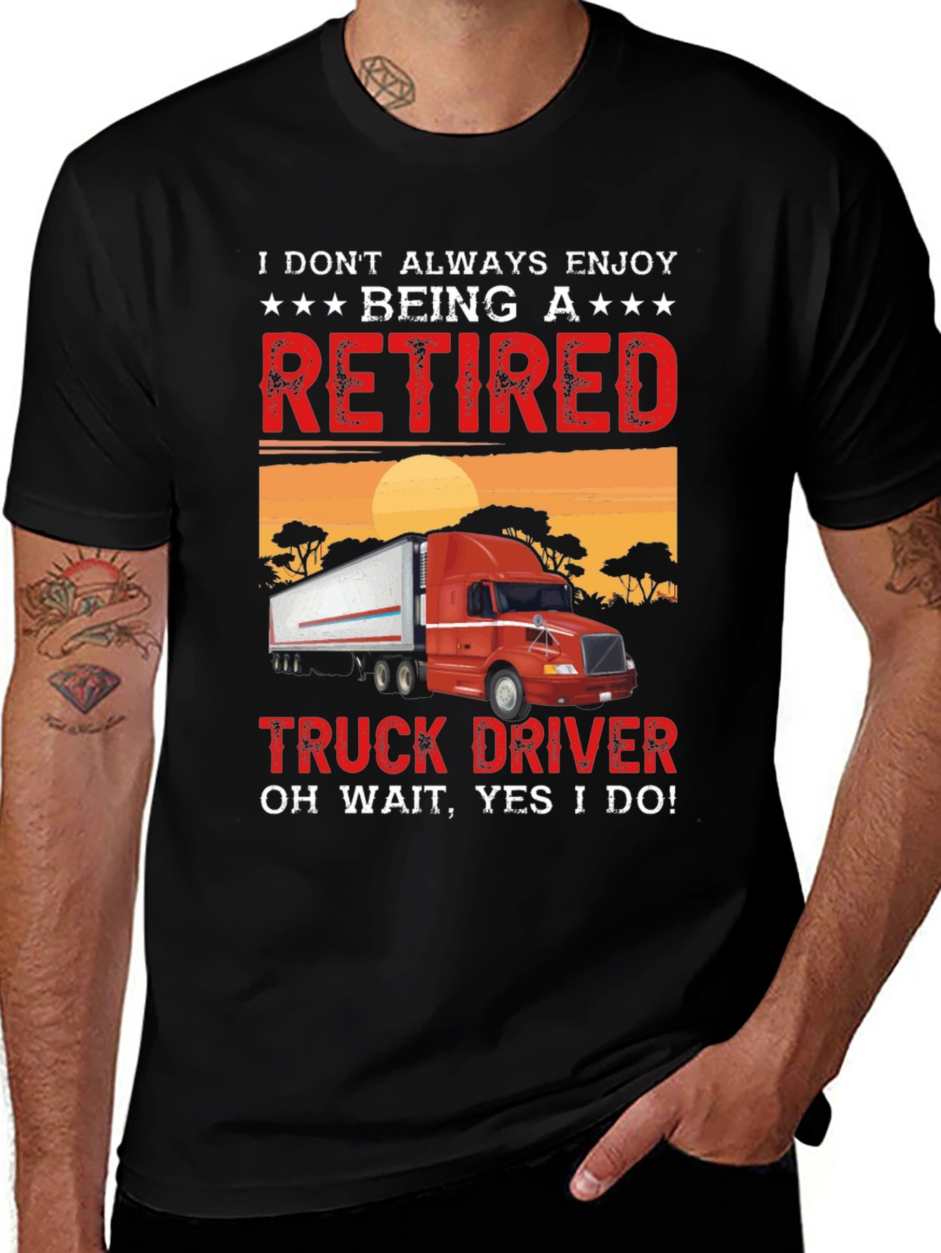 Variant 19 of Retired Truck Driver T-Shirt - Black
