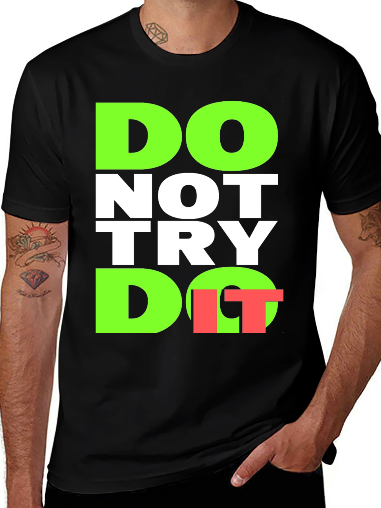 Variant 2 of Do Not Try, DO IT T-Shirt