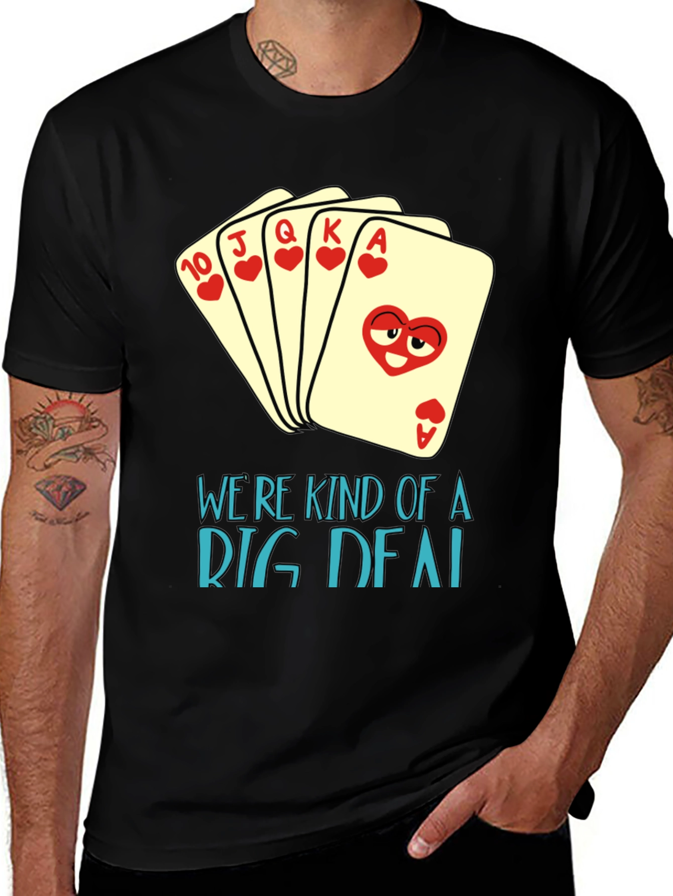 Black Funny Poker Hand T-Shirt - We're Kind of a Big Deal main image