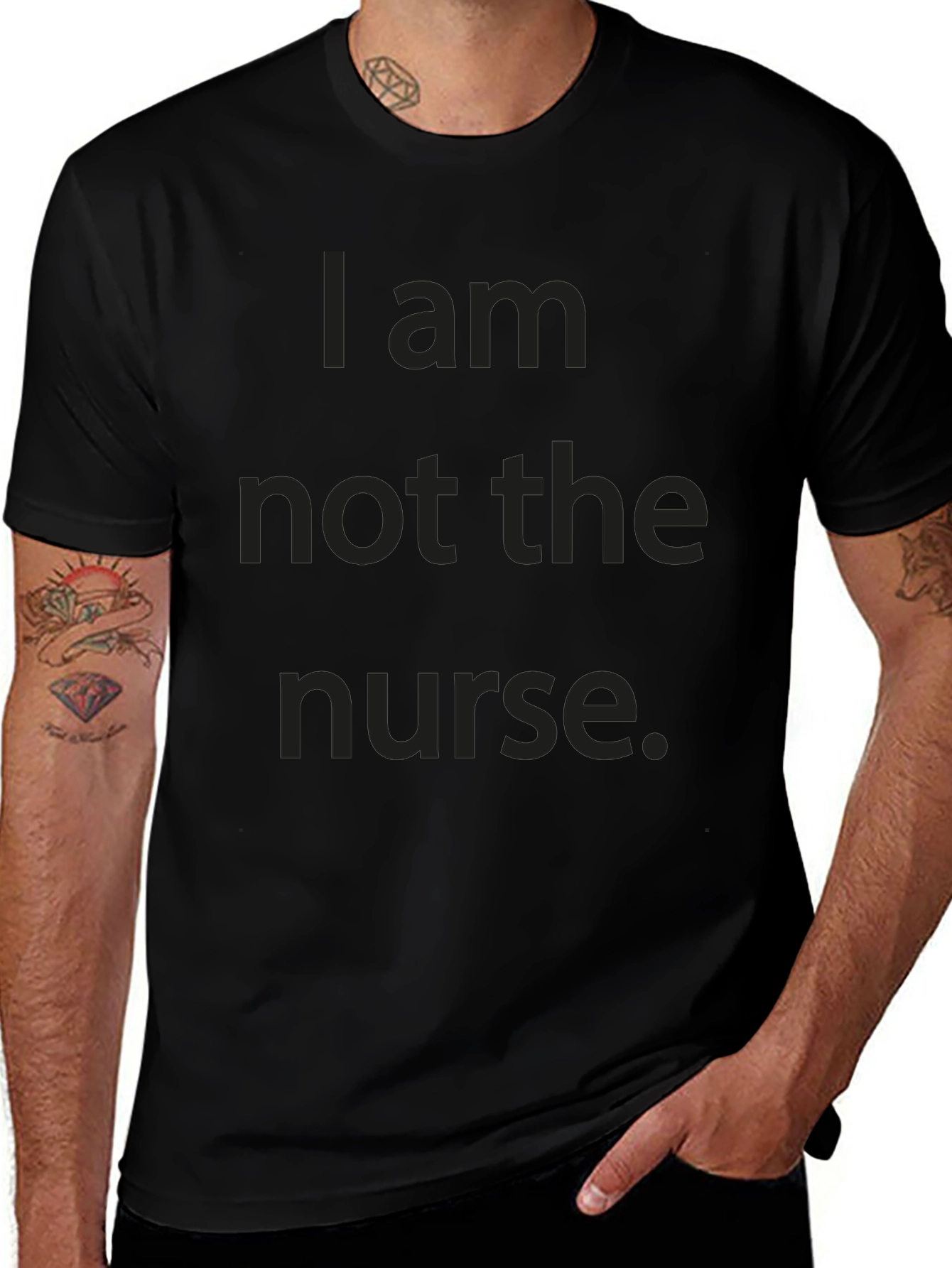 Funny "I am not the nurse." Black T-Shirt