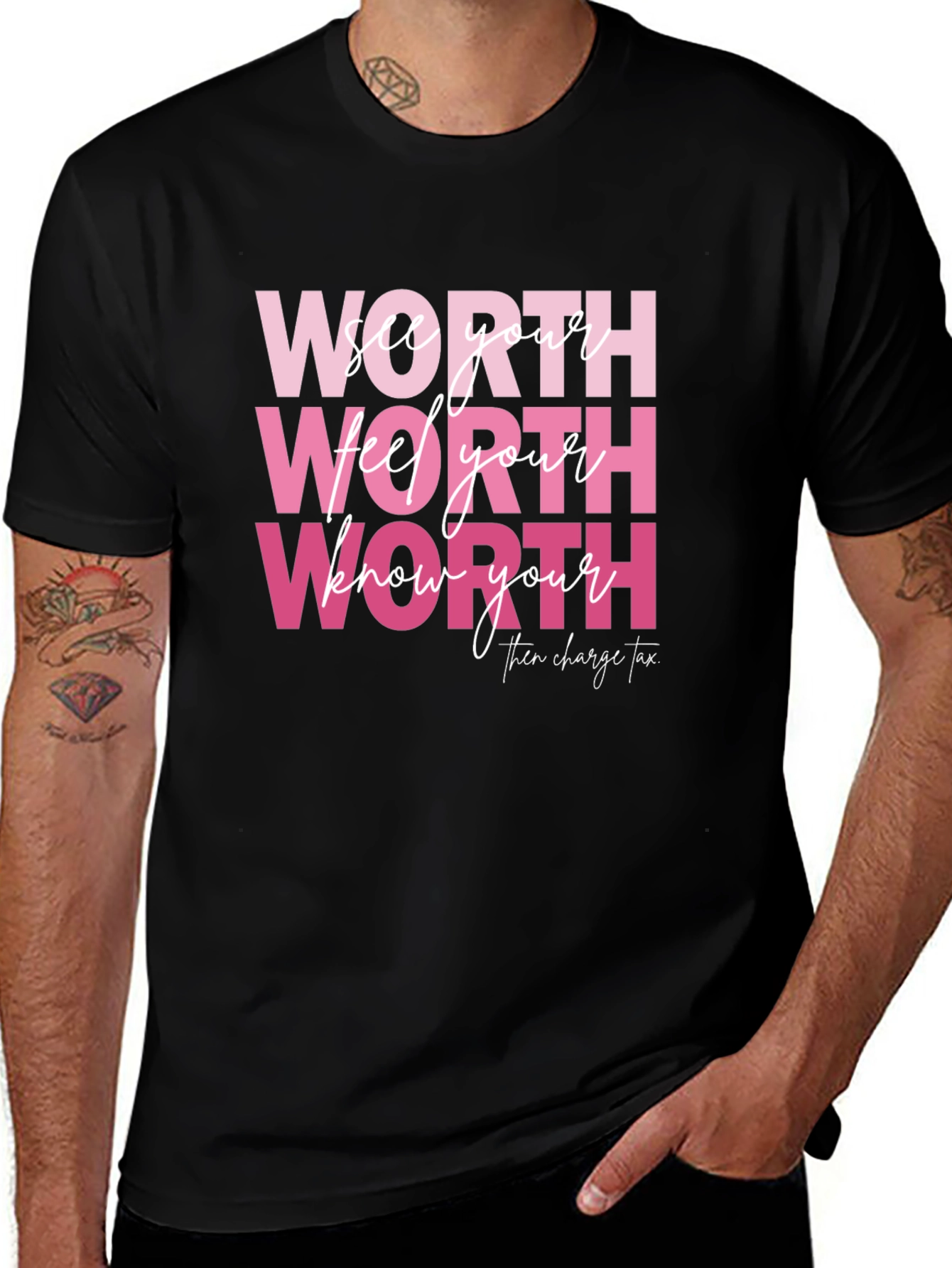 See Feel Know Your Worth T-Shirt
